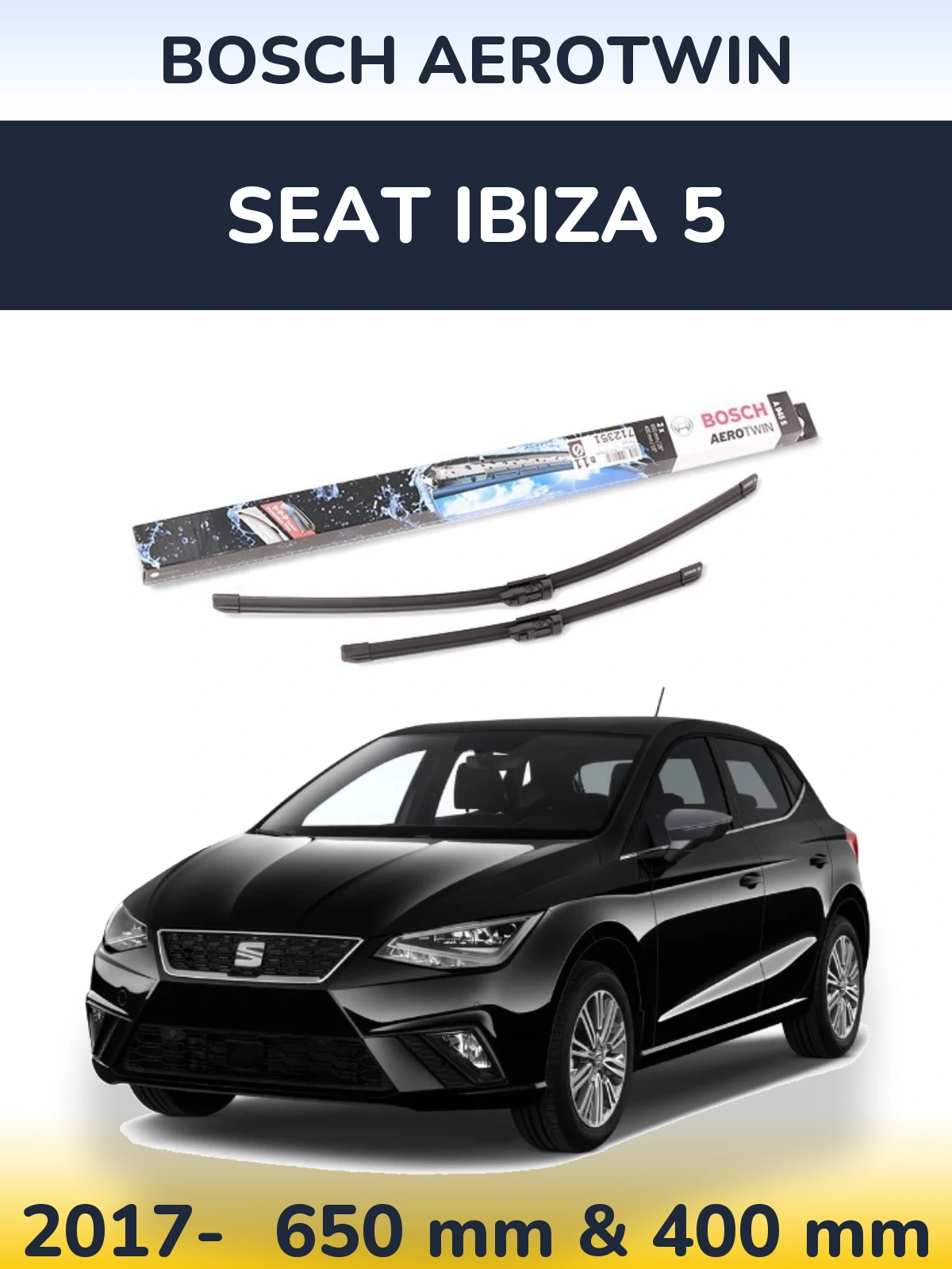 Komplet przednich wycieraczek BOSCH AeroTwin 650 & 400 mm do SEAT Ibiza 5 2017-2026
