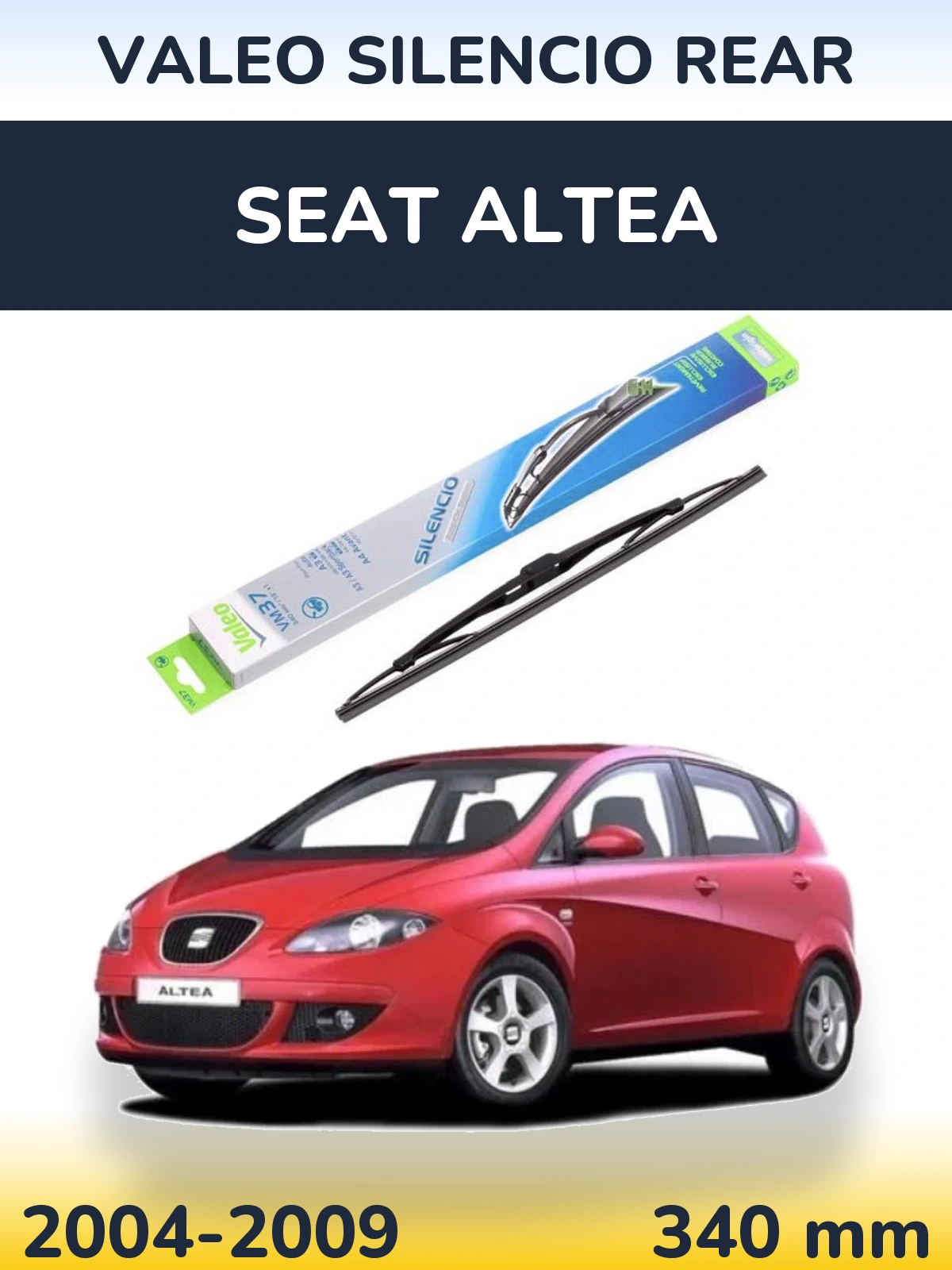 Tylna wycieraczka Valeo Silencio Rear 340 mm do SEAT Altea 2004-2009