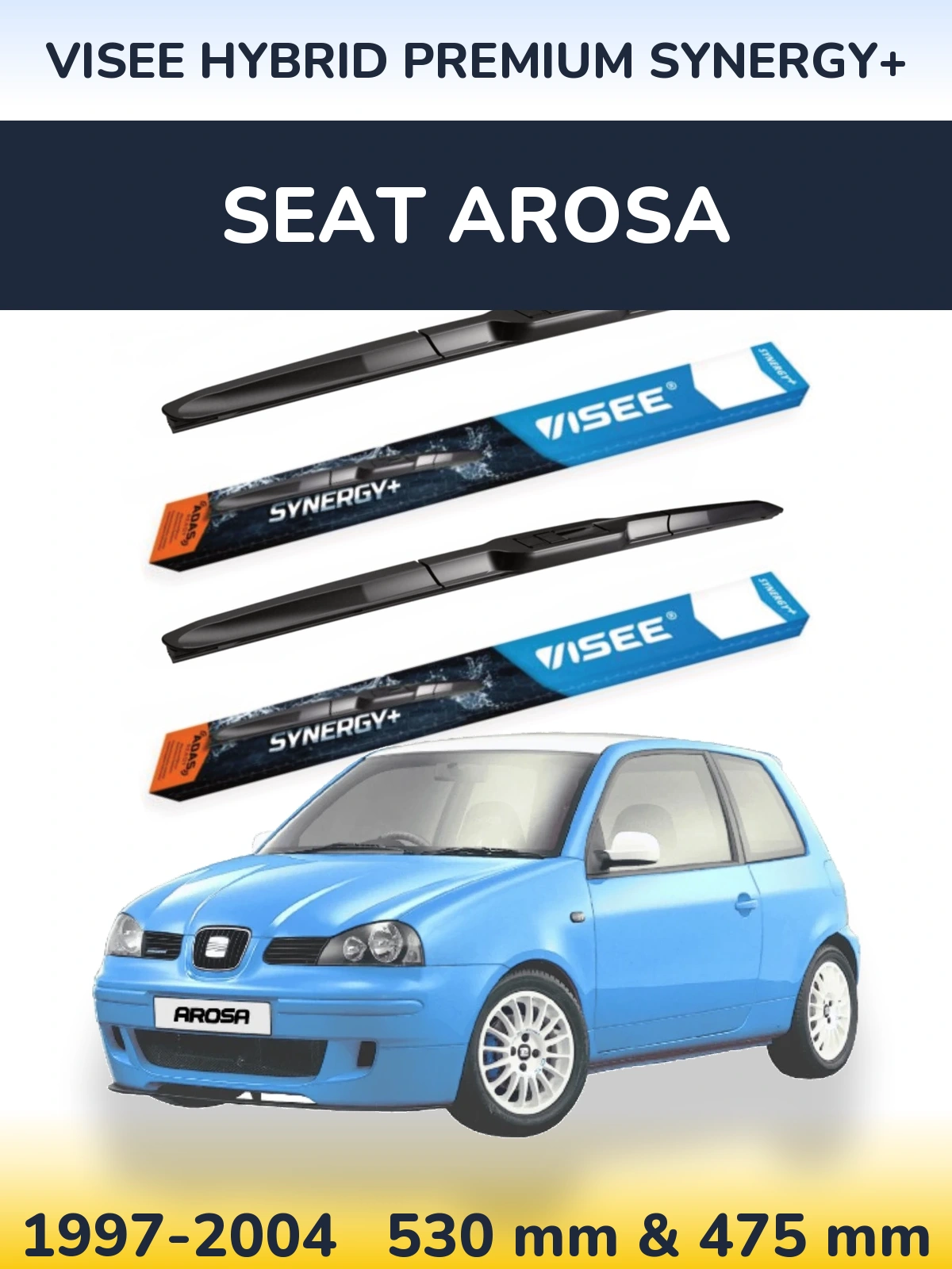 Komplet przednich wycieraczek VISEE HYBRID PREMIUM SYNERGY+ 530 & 475 mm do SEAT Arosa 1997-2004