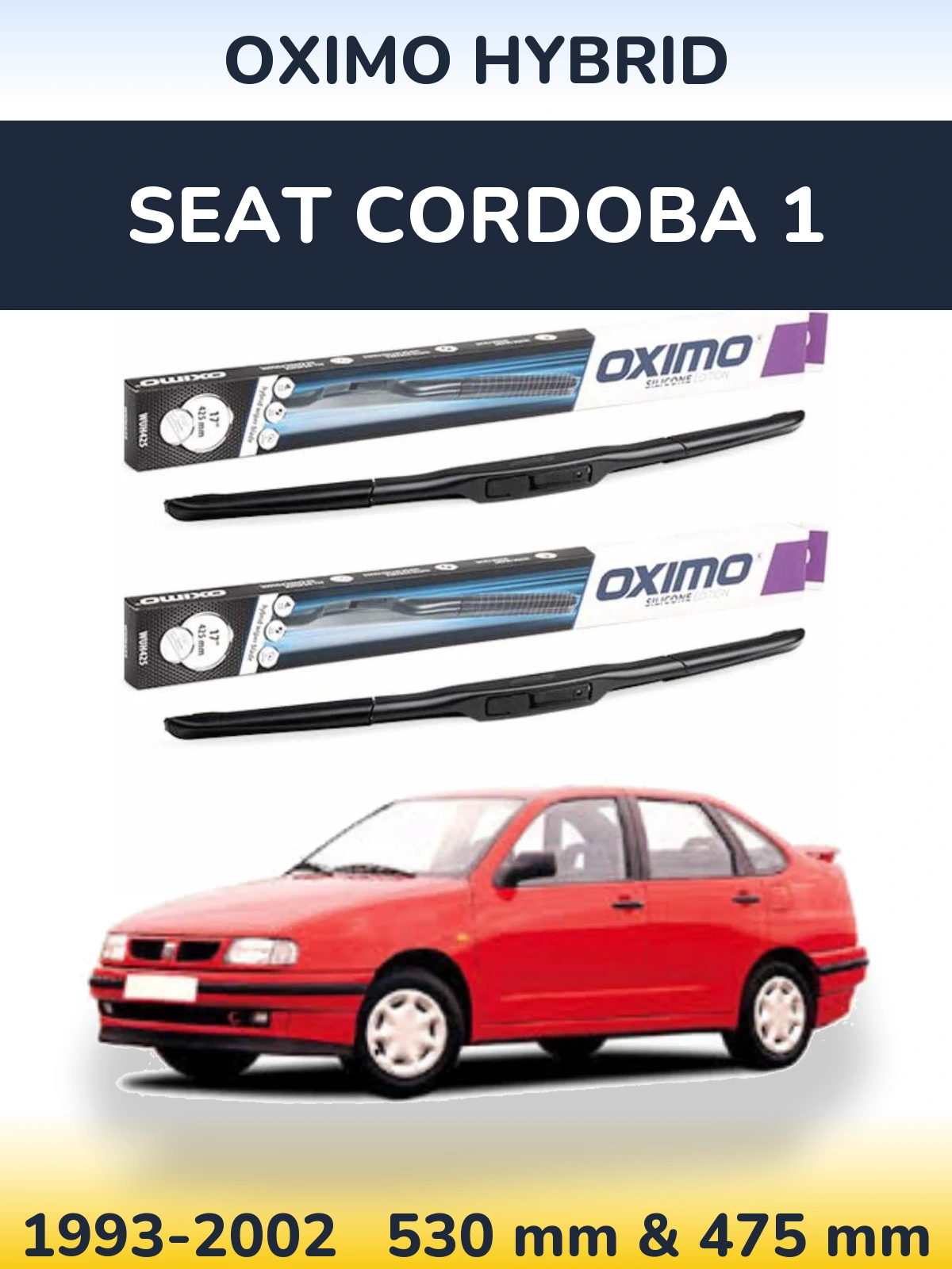 Комплект передних дворников Oximo Hybrid 530 & 475 мм для SEAT Cordoba 1 1993-2002