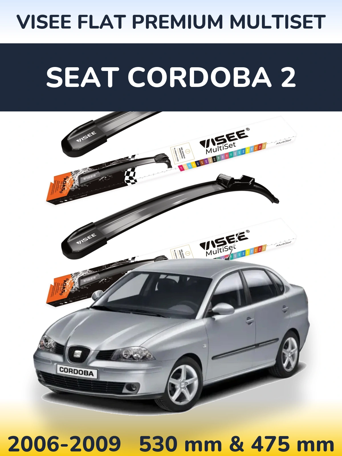 Комплект передних дворников VISEE FLAT PREMIUM MultiSet 530 & 475 мм для SEAT Cordoba 2 2006-2009