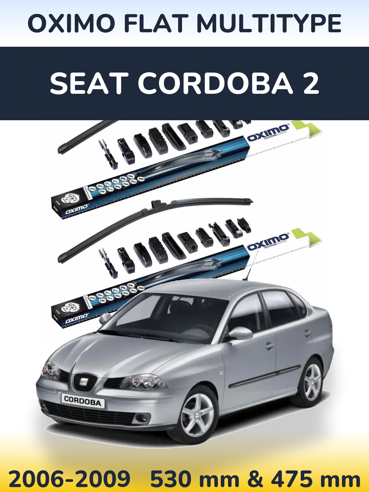 Комплект передних дворников Oximo Flat MultiТипe 530 & 475 мм для SEAT Cordoba 2 2006-2009