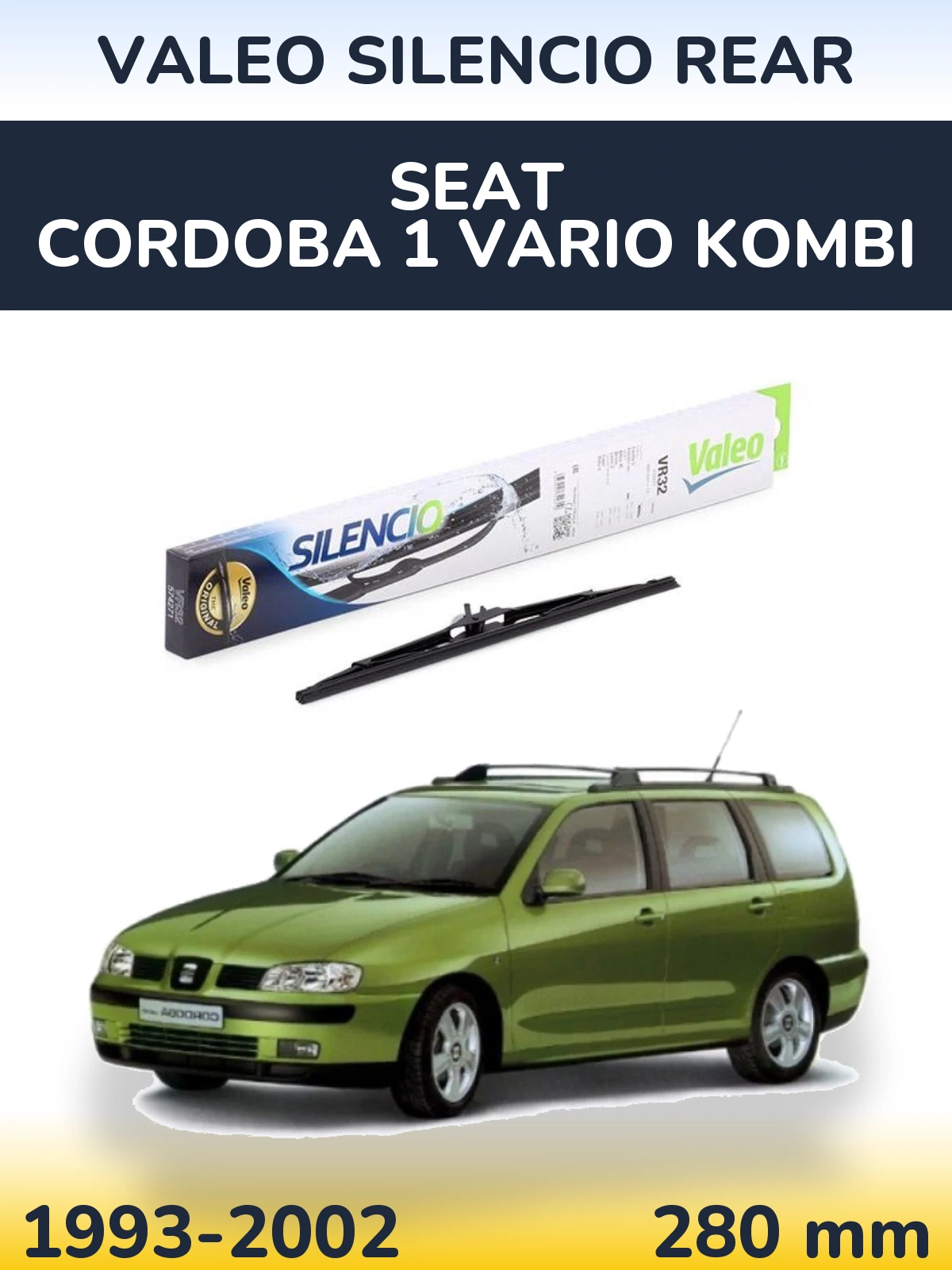 Tylna wycieraczka Valeo Silencio Rear 280 mm do SEAT Cordoba 1 Vario kombi 1993-2002