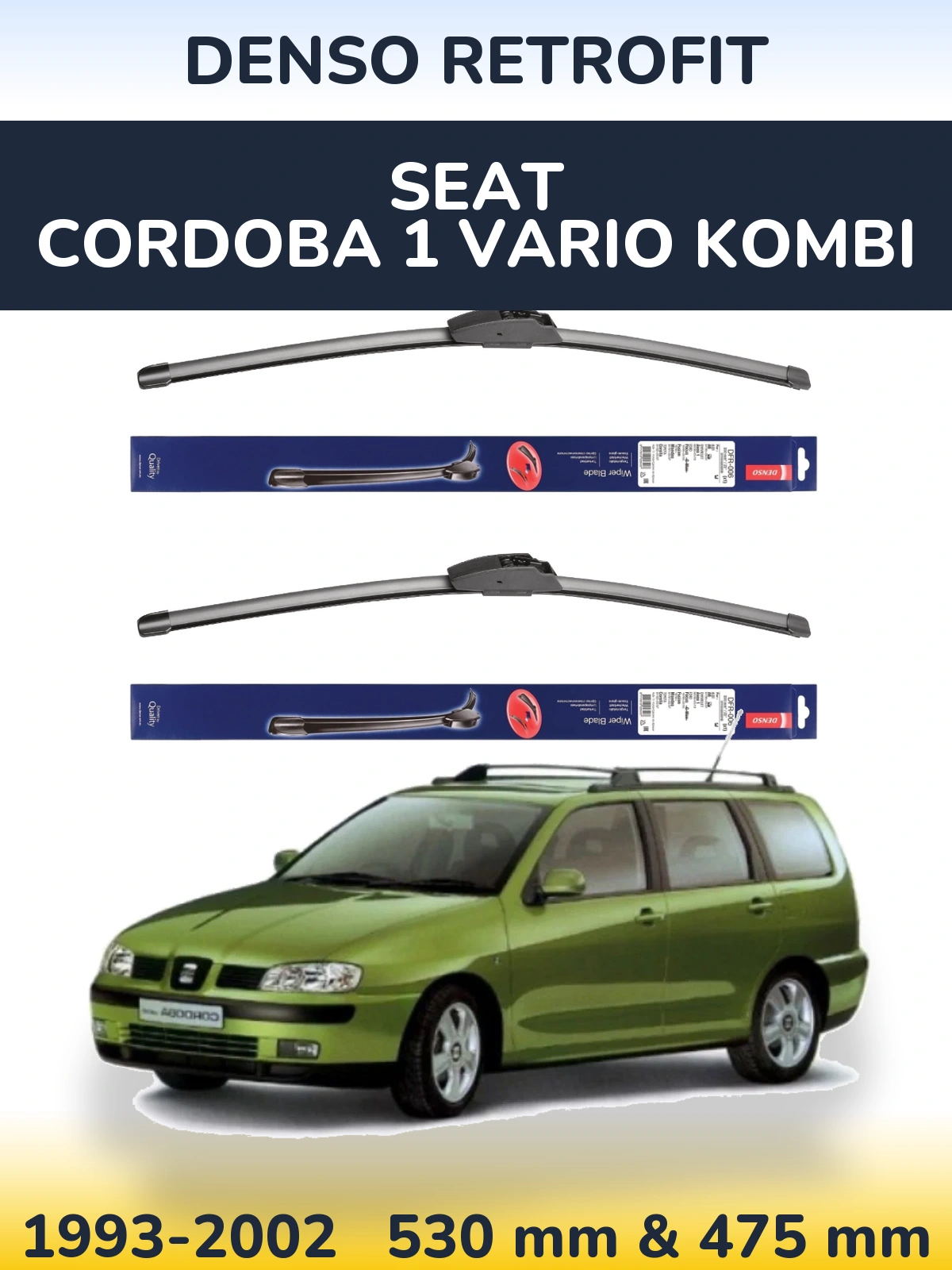 Komplet przednich wycieraczek Denso Retrofit 530 & 475 mm do SEAT Cordoba 1 Vario kombi 1993-2002