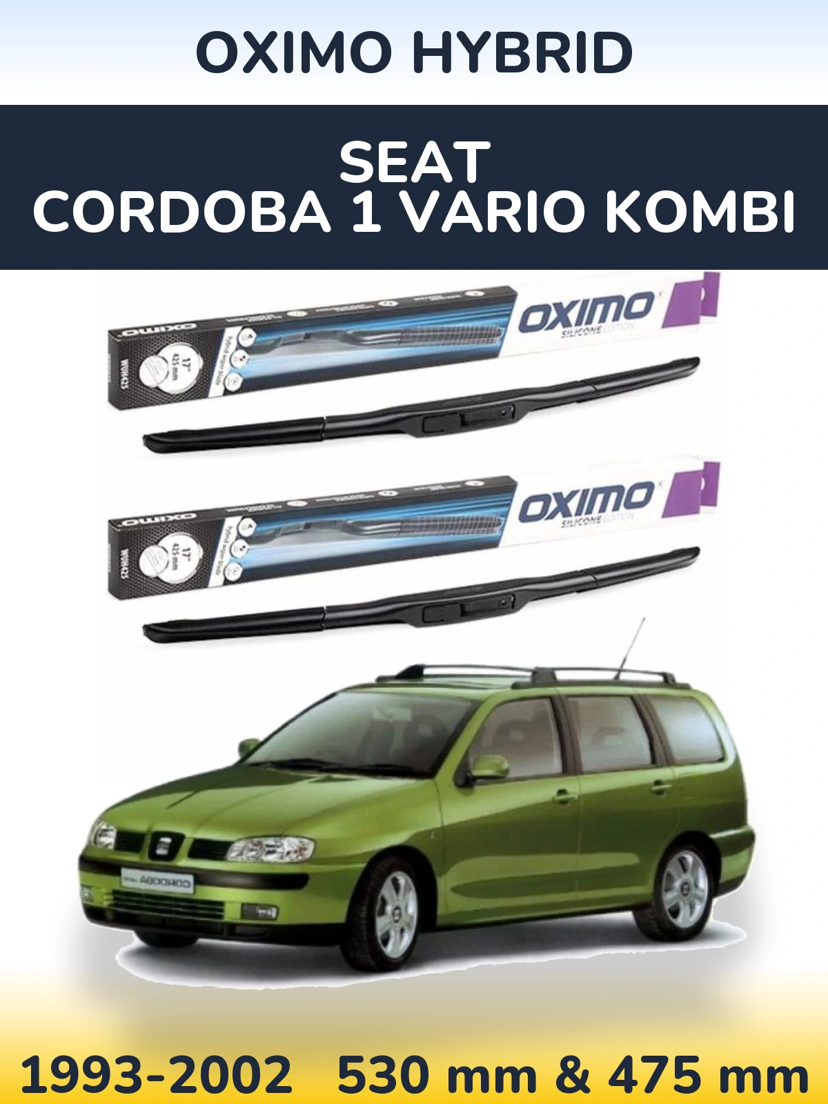 Komplet przednich wycieraczek Oximo Hybrid 530 & 475 mm do SEAT Cordoba 1 Vario kombi 1993-2002