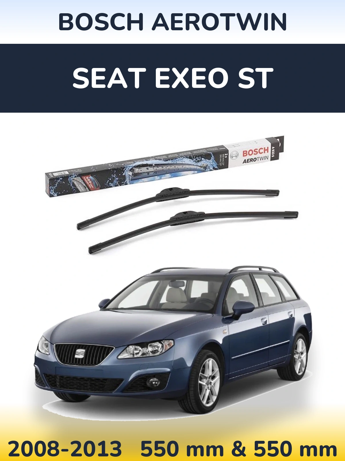 Komplet przednich wycieraczek BOSCH AeroTwin 550 & 550 mm do SEAT Exeo ST 2008-2013