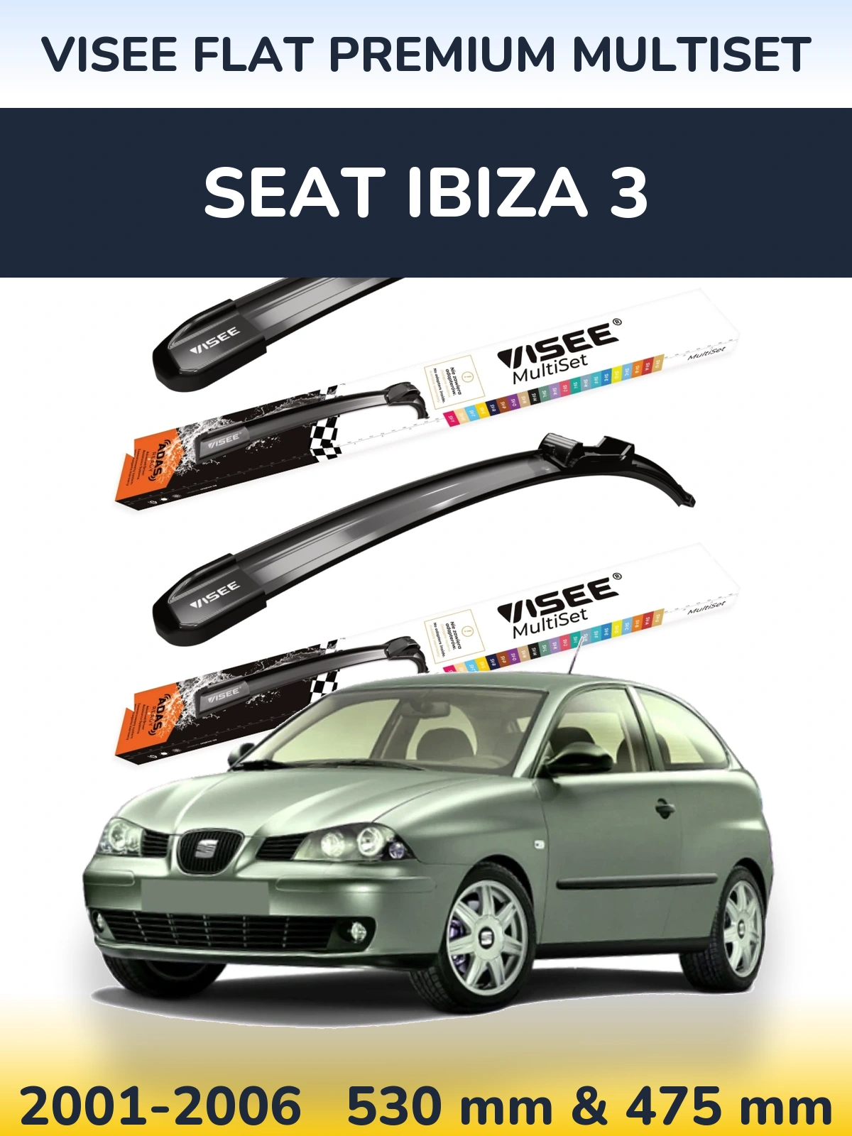 Komplet przednich wycieraczek VISEE FLAT PREMIUM MultiSet 530 & 475 mm do SEAT Ibiza 3 2001-2006