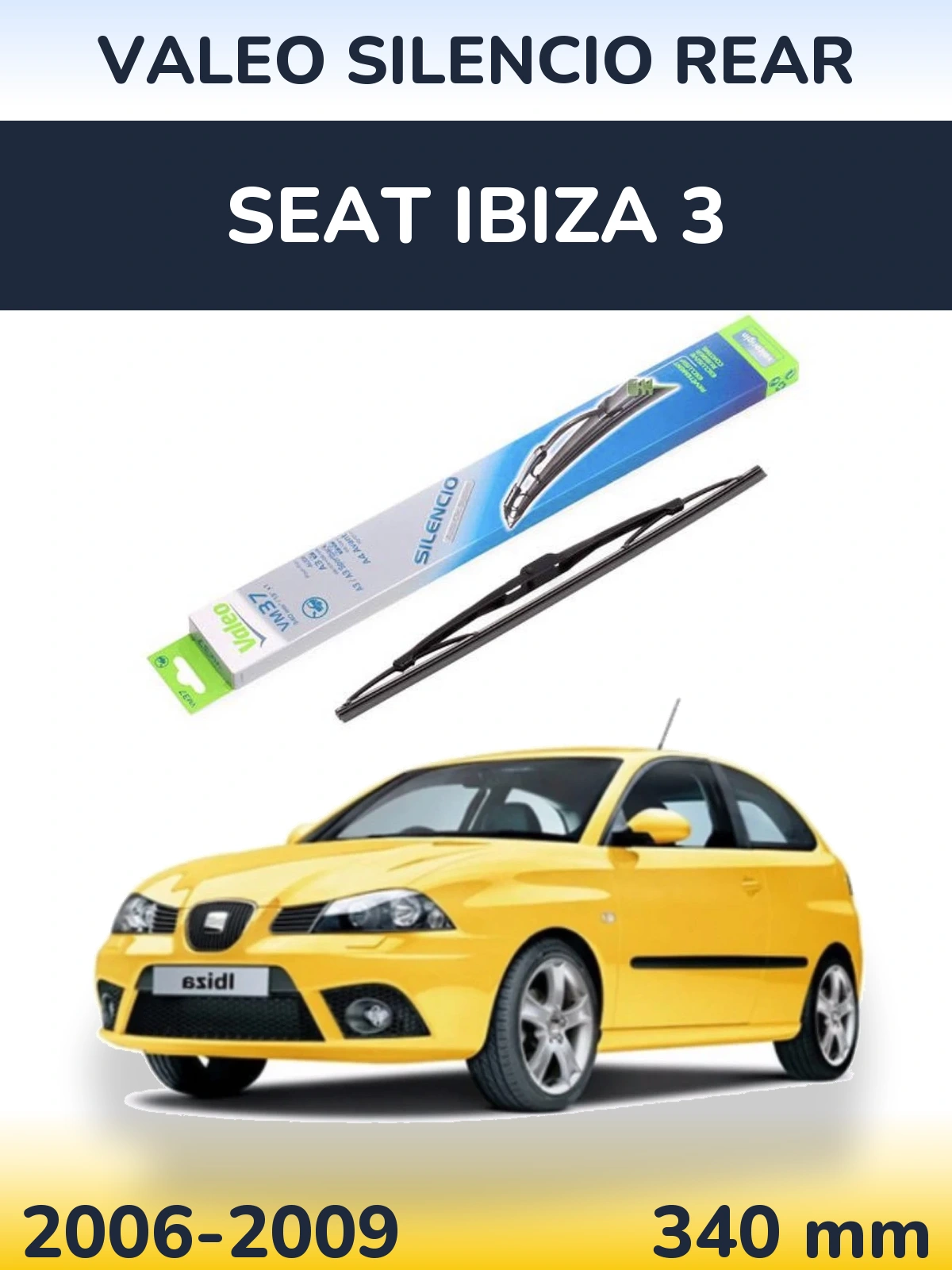 Задний дворник Valeo Silencio Rear 340 мм для SEAT Ibiza 3 2006-2009