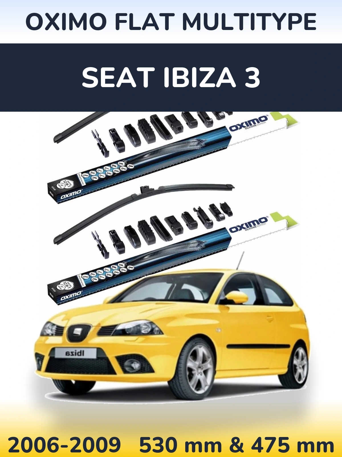 Комплект передних дворников Oximo Flat MultiТипe 530 & 475 мм для SEAT Ibiza 3 2006-2009
