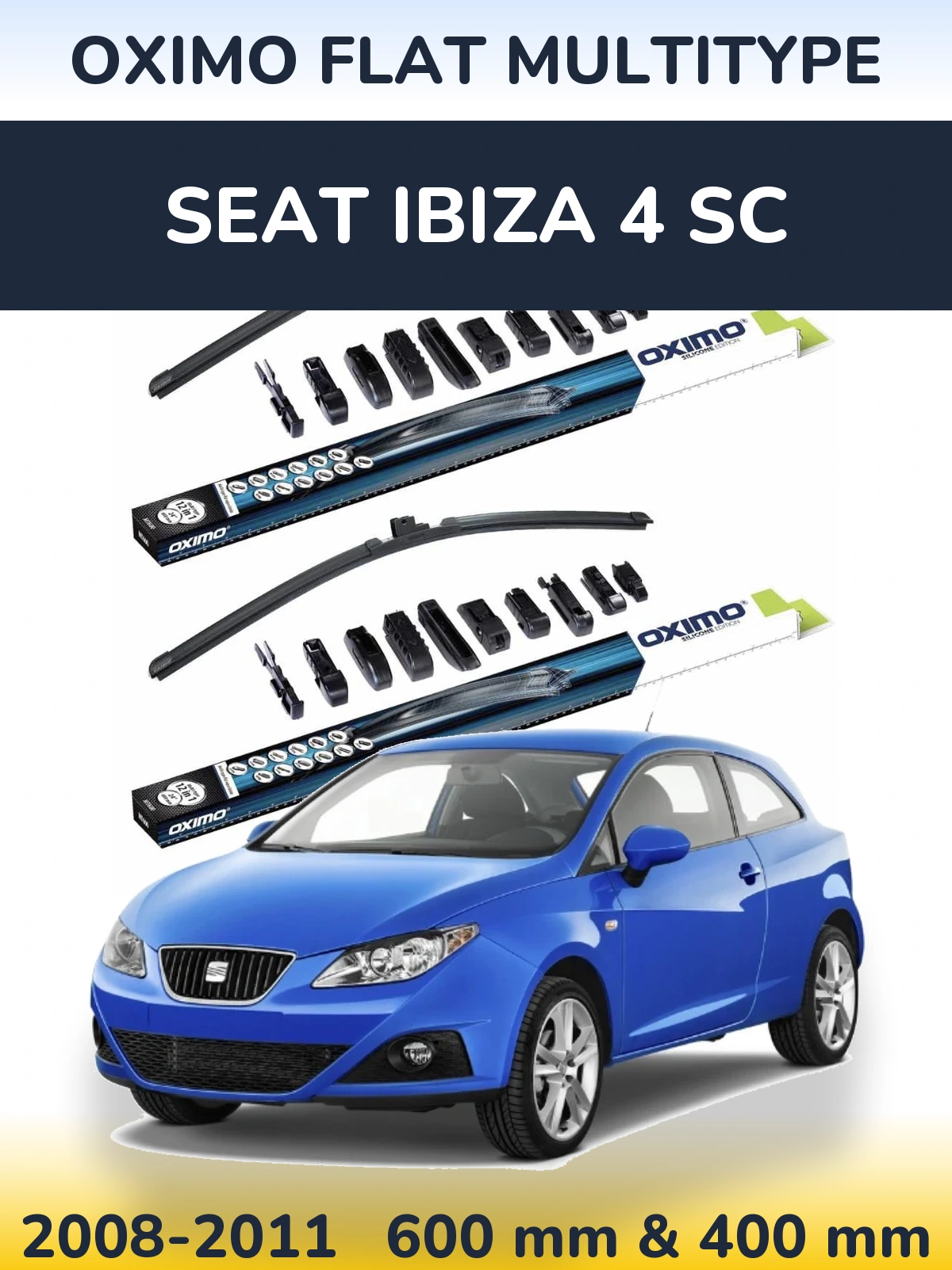 Komplet przednich wycieraczek Oximo Flat MultiType 600 & 400 mm do SEAT Ibiza 4 SC 2008-2011