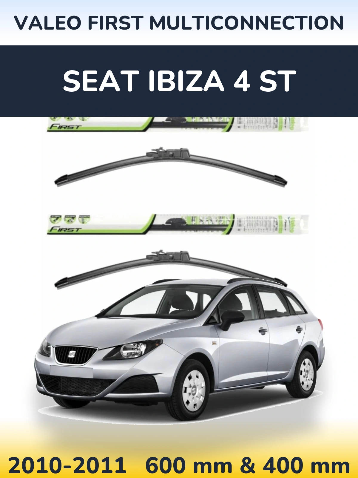Komplet przednich wycieraczek Valeo First MultiConnection 600 & 400 mm do SEAT Ibiza 4 ST 2010-2011
