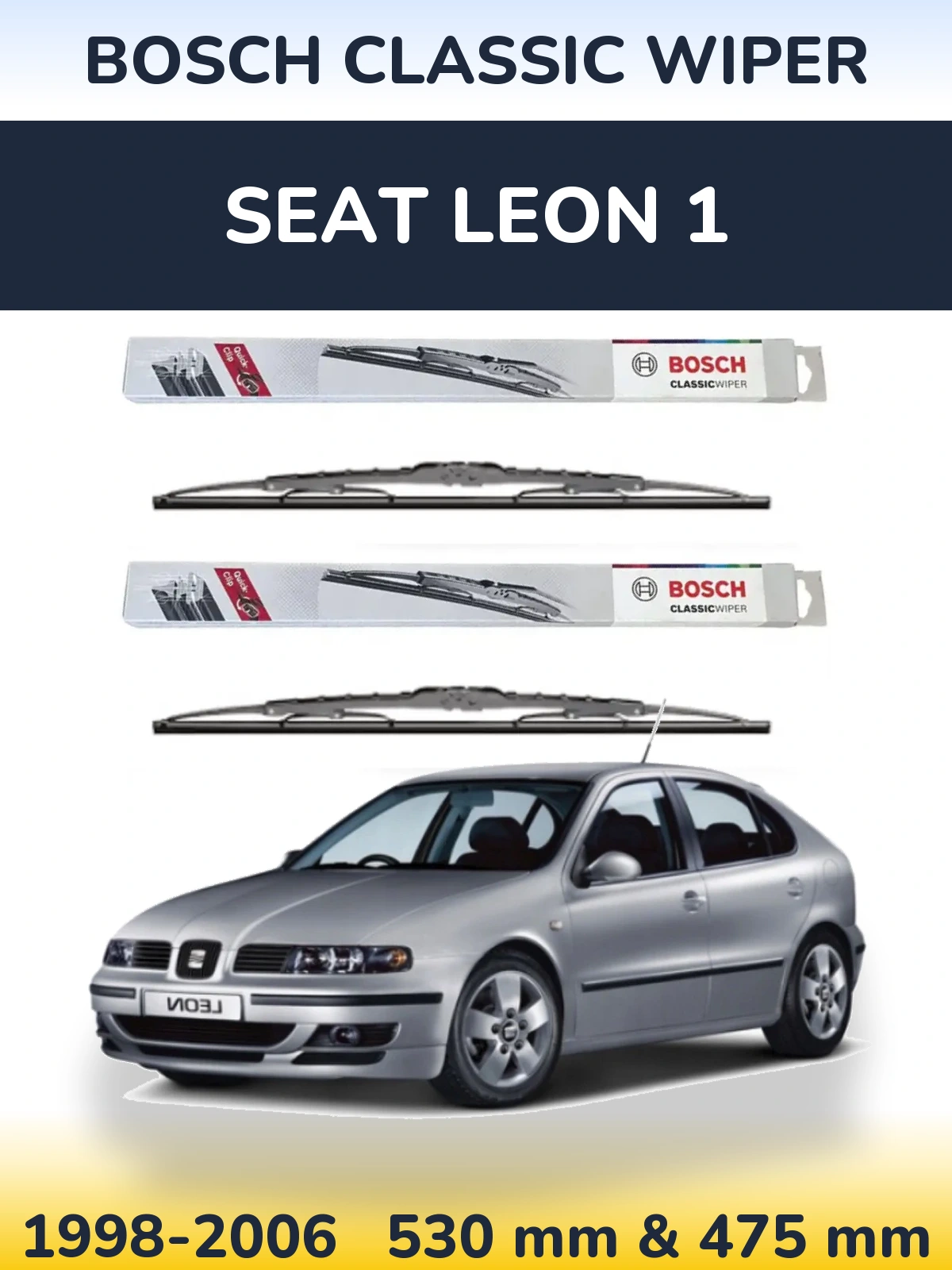 Komplet przednich wycieraczek BOSCH Classic Wiper 530 & 475 mm do SEAT Leon 1 1998-2006