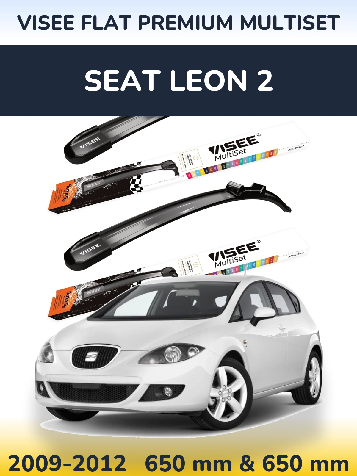 Front wiper blade set VISEE FLAT PREMIUM MultiSet 650 & 650 mm for SEAT Leon 2 2009-2012