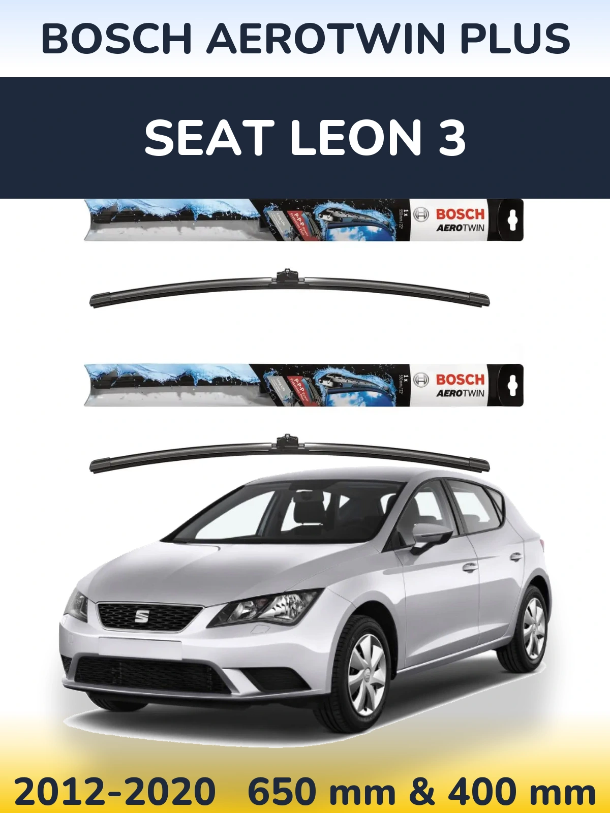 Комплект передних дворников BOSCH AeroTwin Plus 650 & 400 мм для SEAT Leon 3 2012-2020