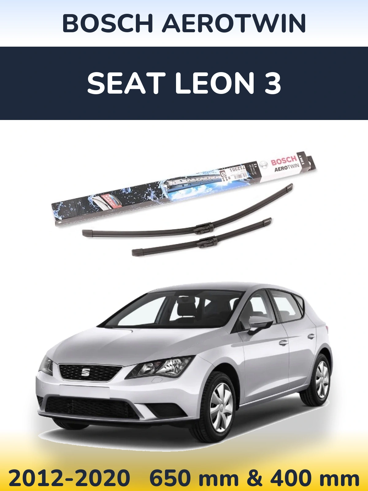 Komplet przednich wycieraczek BOSCH AeroTwin 650 & 400 mm do SEAT Leon 3 2012-2020