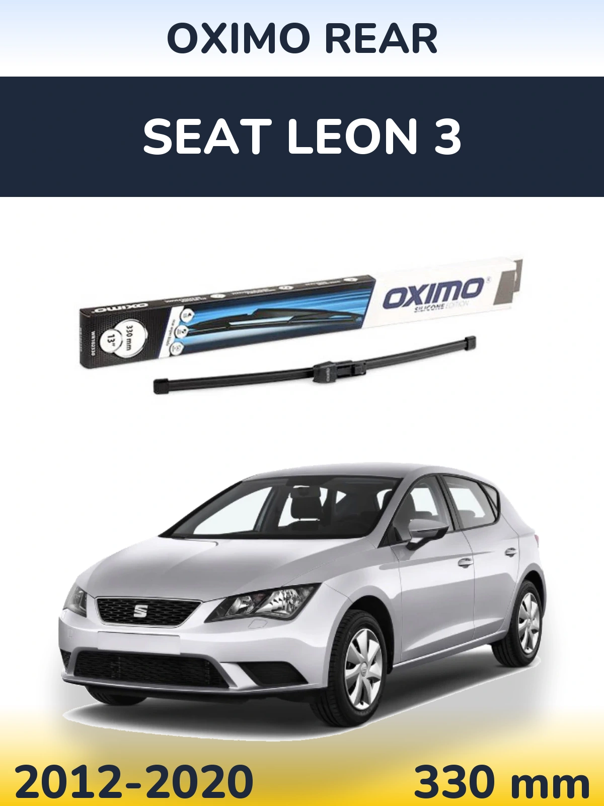 Tylna wycieraczka Oximo Rear 330 mm do SEAT Leon 3 2012-2020