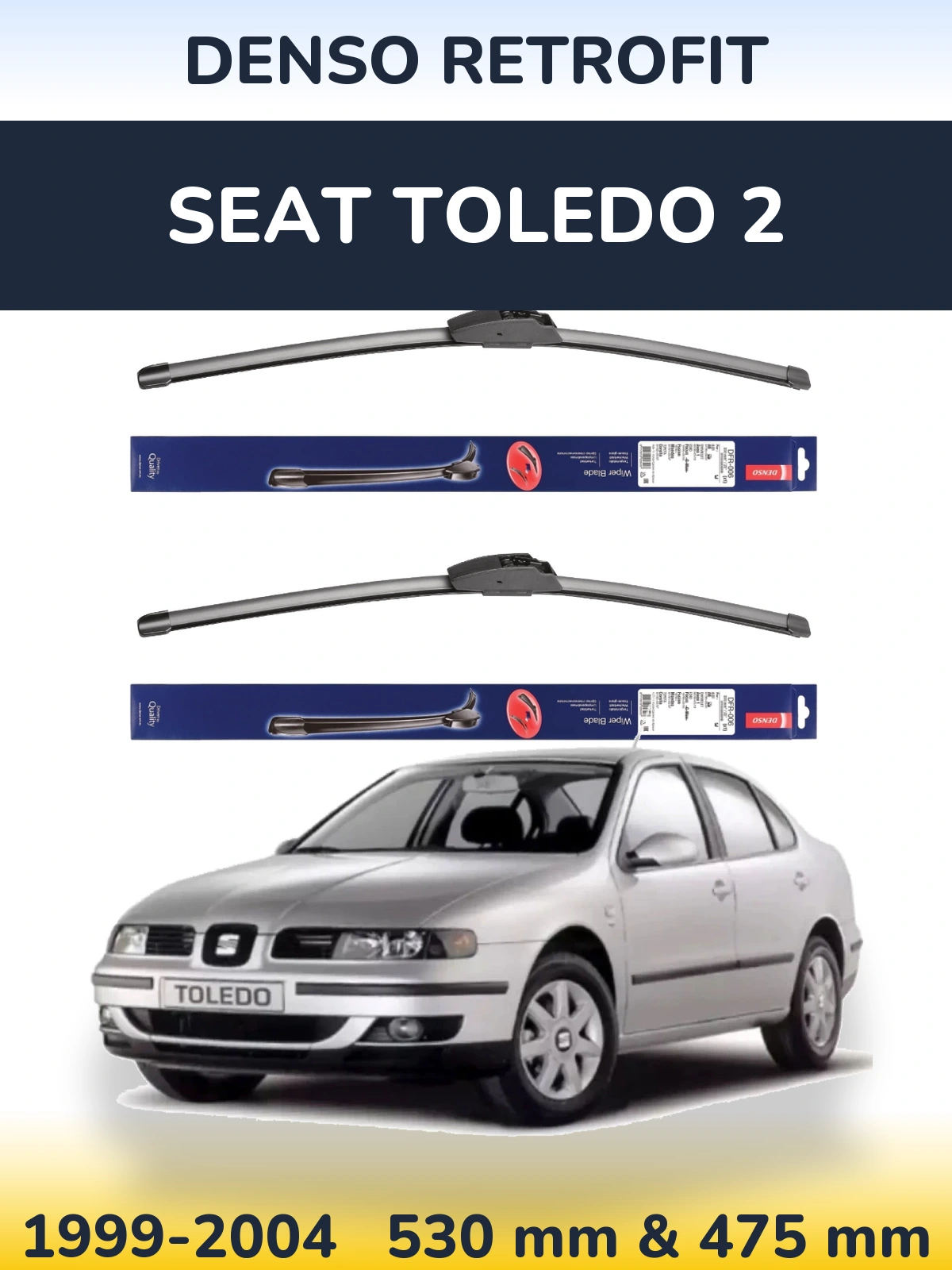Komplet przednich wycieraczek Denso Retrofit 530 & 475 mm do SEAT Toledo 2 1999-2004