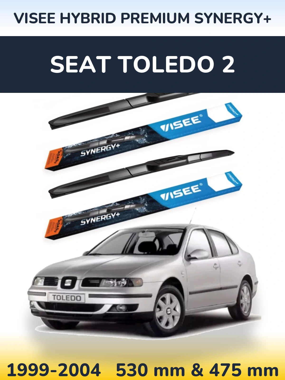 Комплект передних дворников VISEE HYBRID PREMIUM SYNERGY+ 530 & 475 мм для SEAT Toledo 2 1999-2004