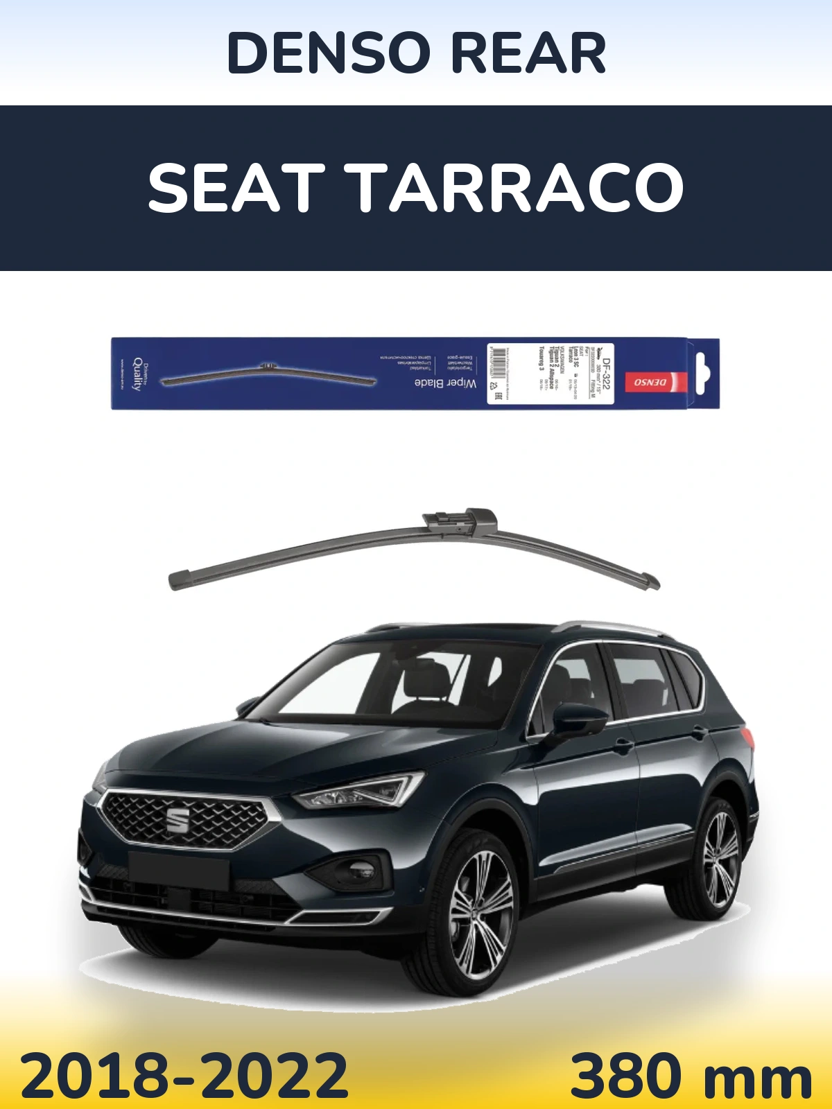 Tylna wycieraczka Denso Rear 380 mm do SEAT Tarraco 2018-2022