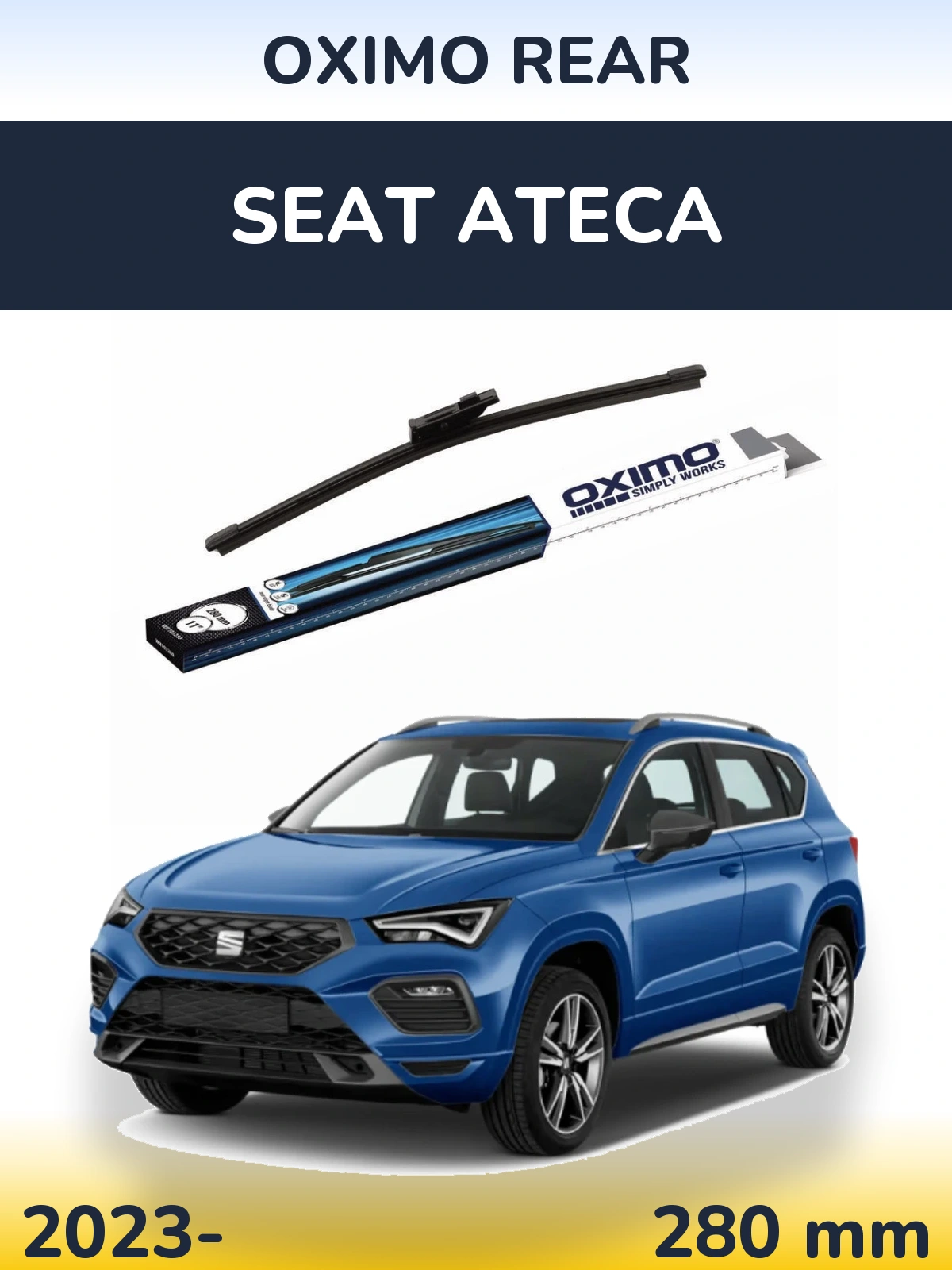 Tylna wycieraczka Oximo Rear 280 mm do SEAT Ateca 2023-2026