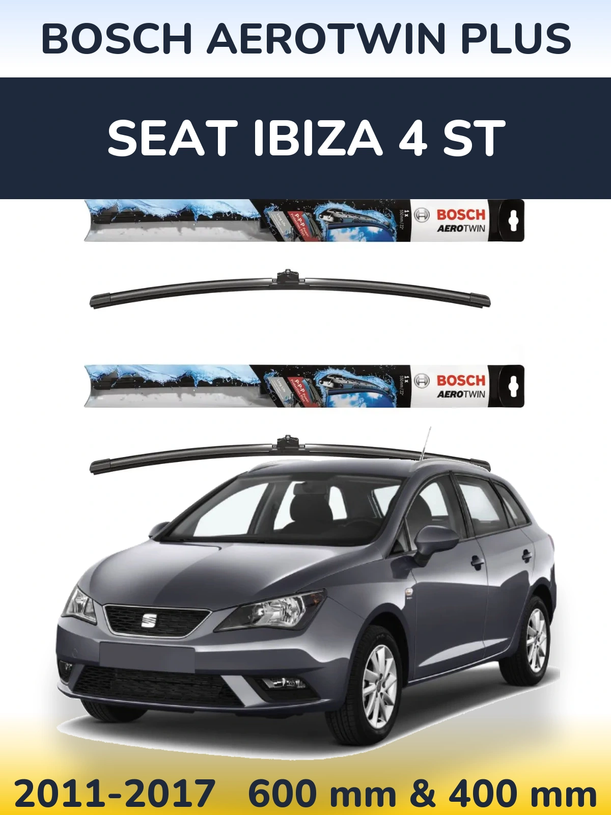 Komplet przednich wycieraczek BOSCH AeroTwin Plus 600 & 400 mm do SEAT Ibiza 4 ST 2011-2017
