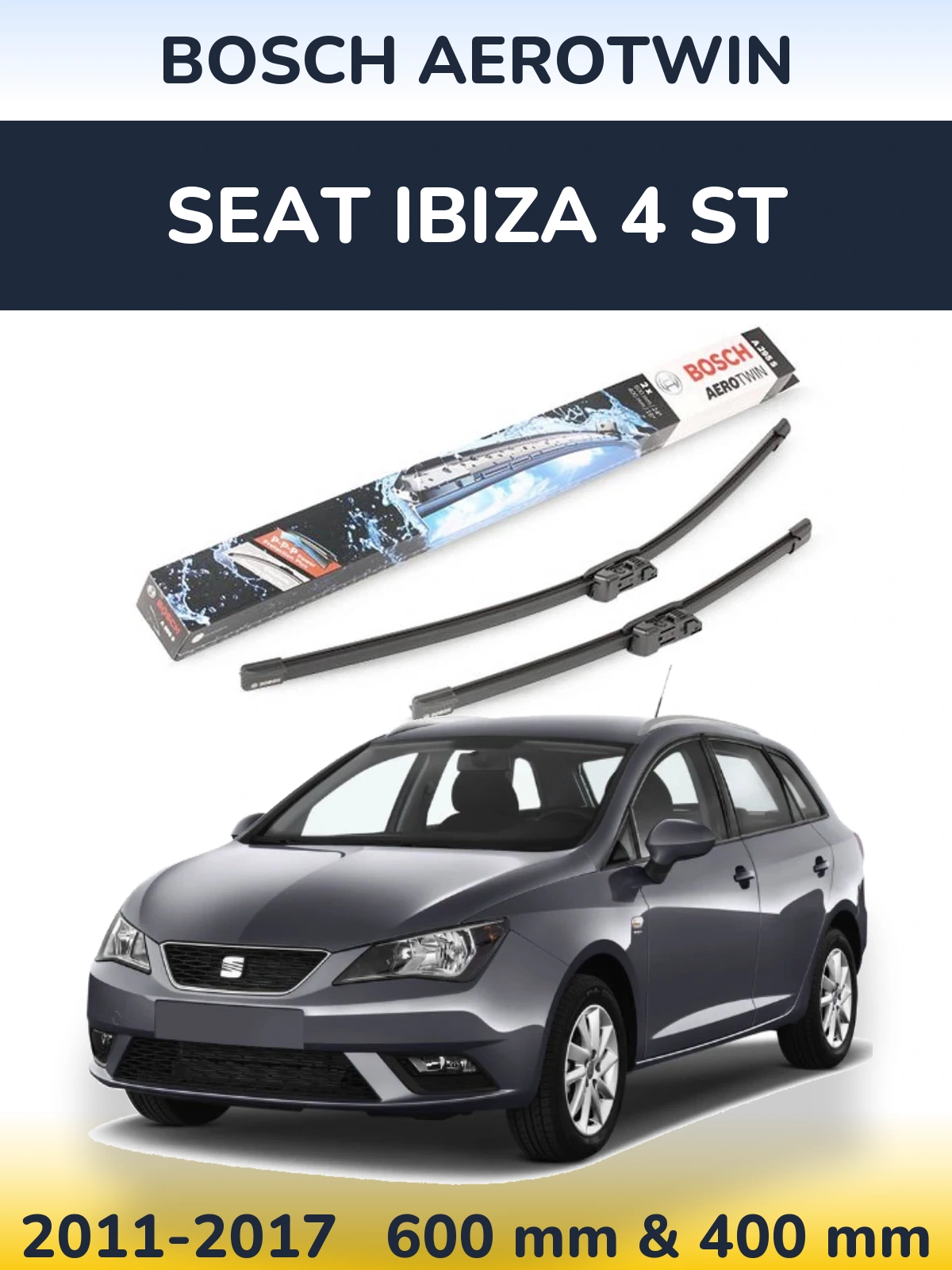 Komplet przednich wycieraczek BOSCH AeroTwin 600 & 400 mm do SEAT Ibiza 4 ST 2011-2017