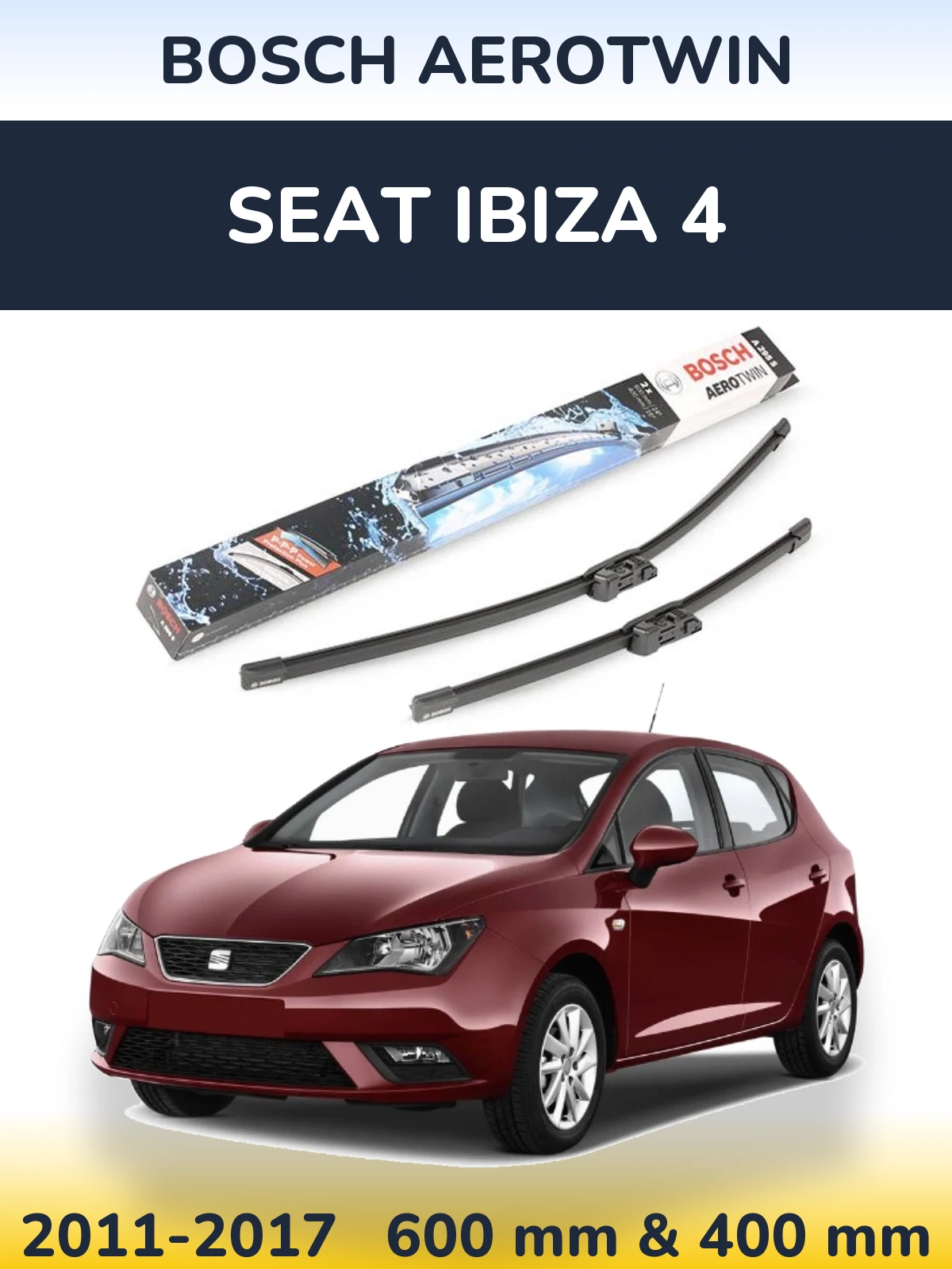 Komplet przednich wycieraczek BOSCH AeroTwin 600 & 400 mm do SEAT Ibiza 4 2011-2017