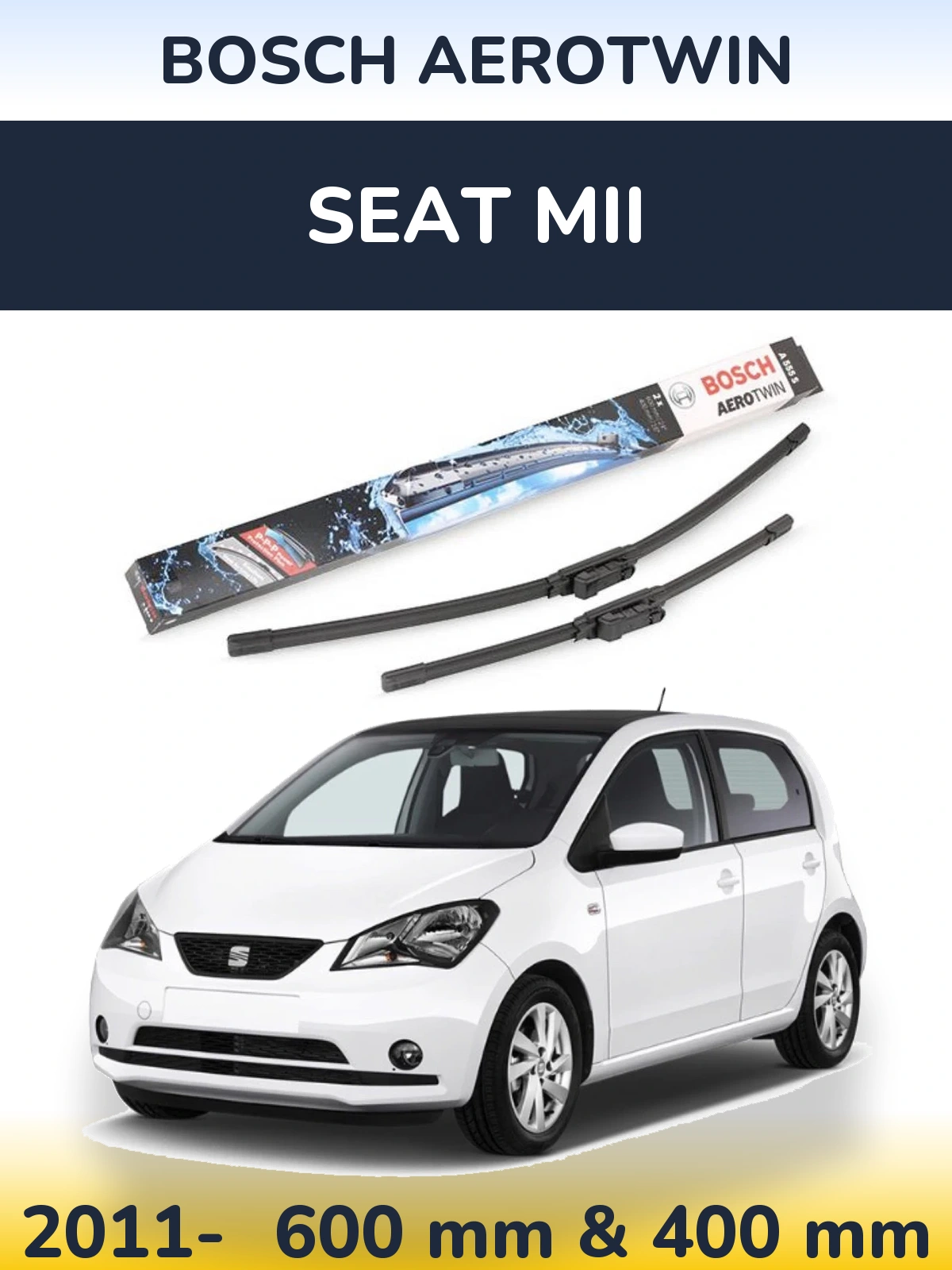 Komplet przednich wycieraczek BOSCH AeroTwin 600 & 400 mm do SEAT Mii 2011-2026