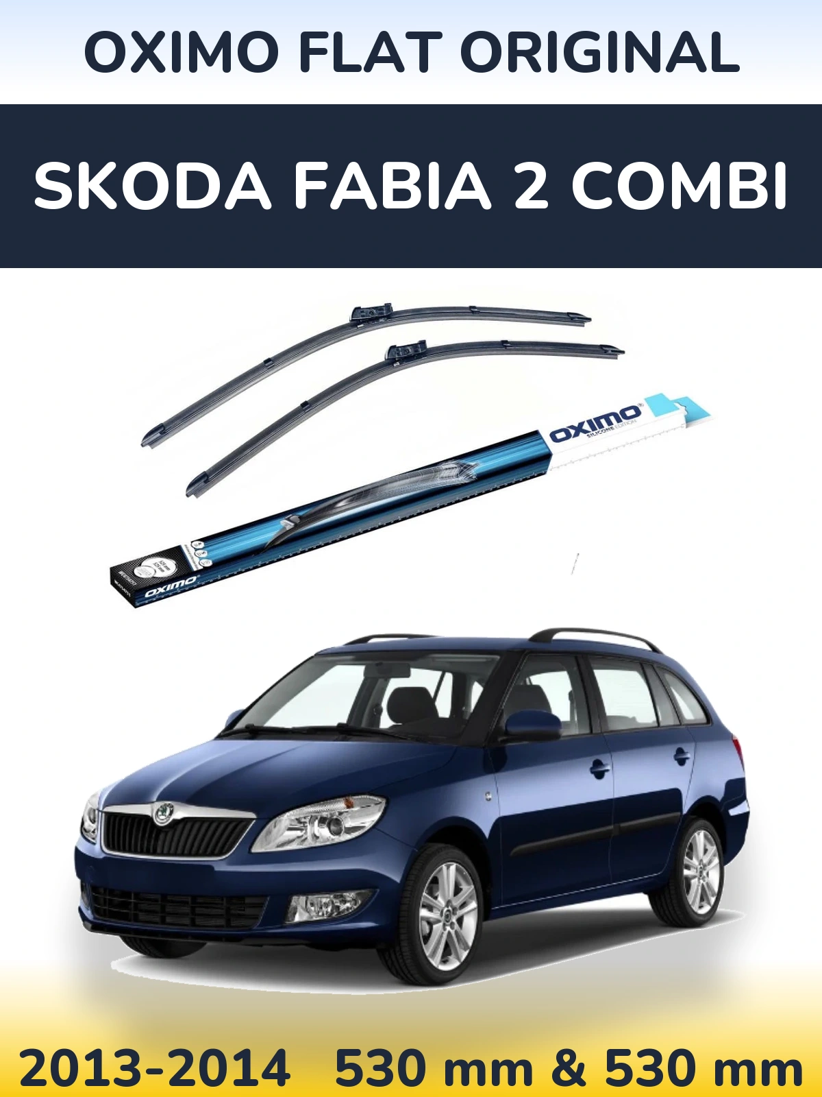 Комплект передних дворников Oximo Flat Original 530 & 530 мм для Skoda Fabia 2 Combi 2013-2014