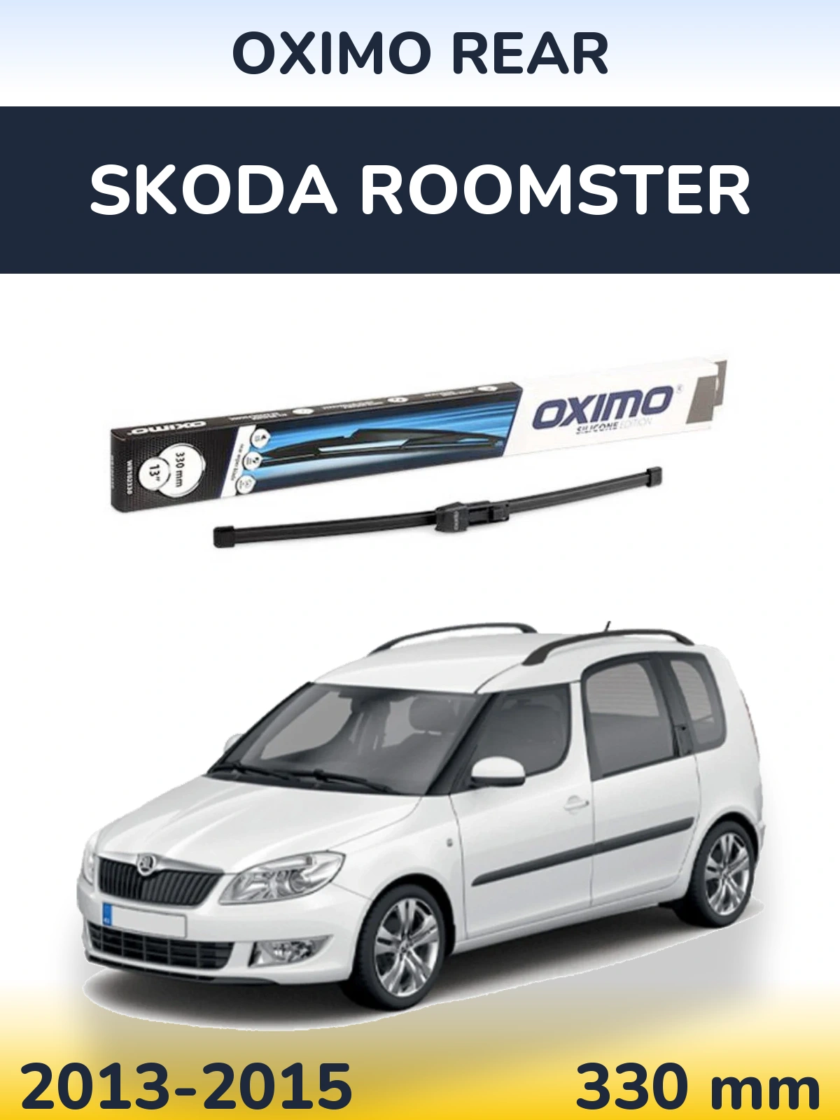 Rear wiper blade Oximo Rear 330 mm for Skoda Roomster 2013-2015