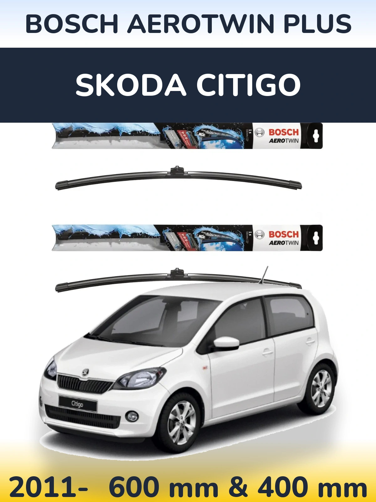 Komplet przednich wycieraczek BOSCH AeroTwin Plus 600 & 400 mm do Skoda Citigo 2011-2026