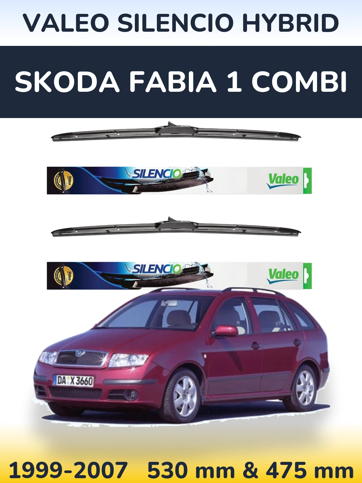 Komplet przednich wycieraczek Valeo Silencio Hybrid 530 & 475 mm do Skoda Fabia 1 Combi 1999-2007