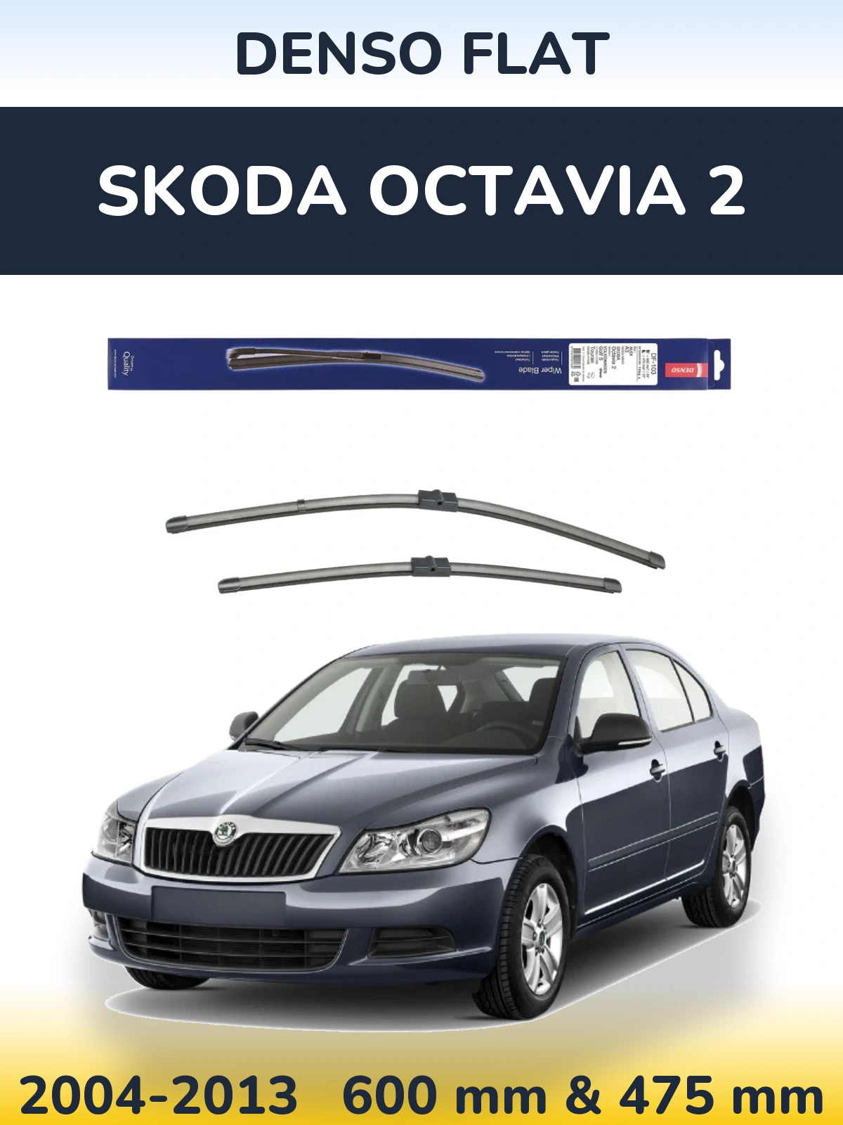 Komplet przednich wycieraczek Denso Flat 600 & 475 mm do Skoda Octavia 2 2004-2013