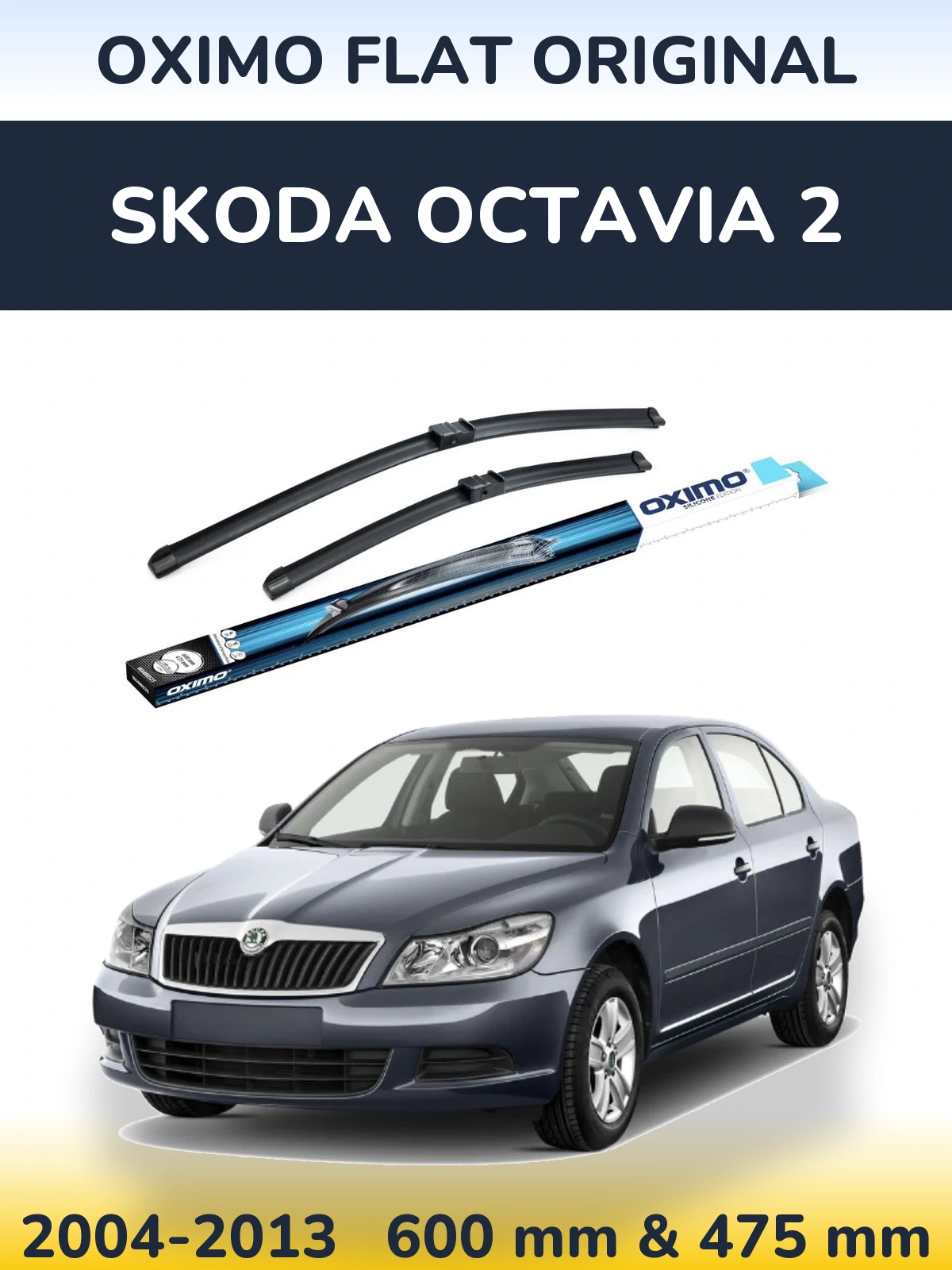 Комплект передних дворников Oximo Flat Original 600 & 475 мм для Skoda Octavia 2 2004-2013