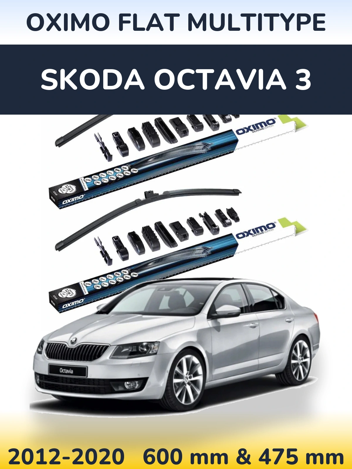 Komplet przednich wycieraczek Oximo Flat MultiType 600 & 475 mm do Skoda Octavia 3 2012-2020