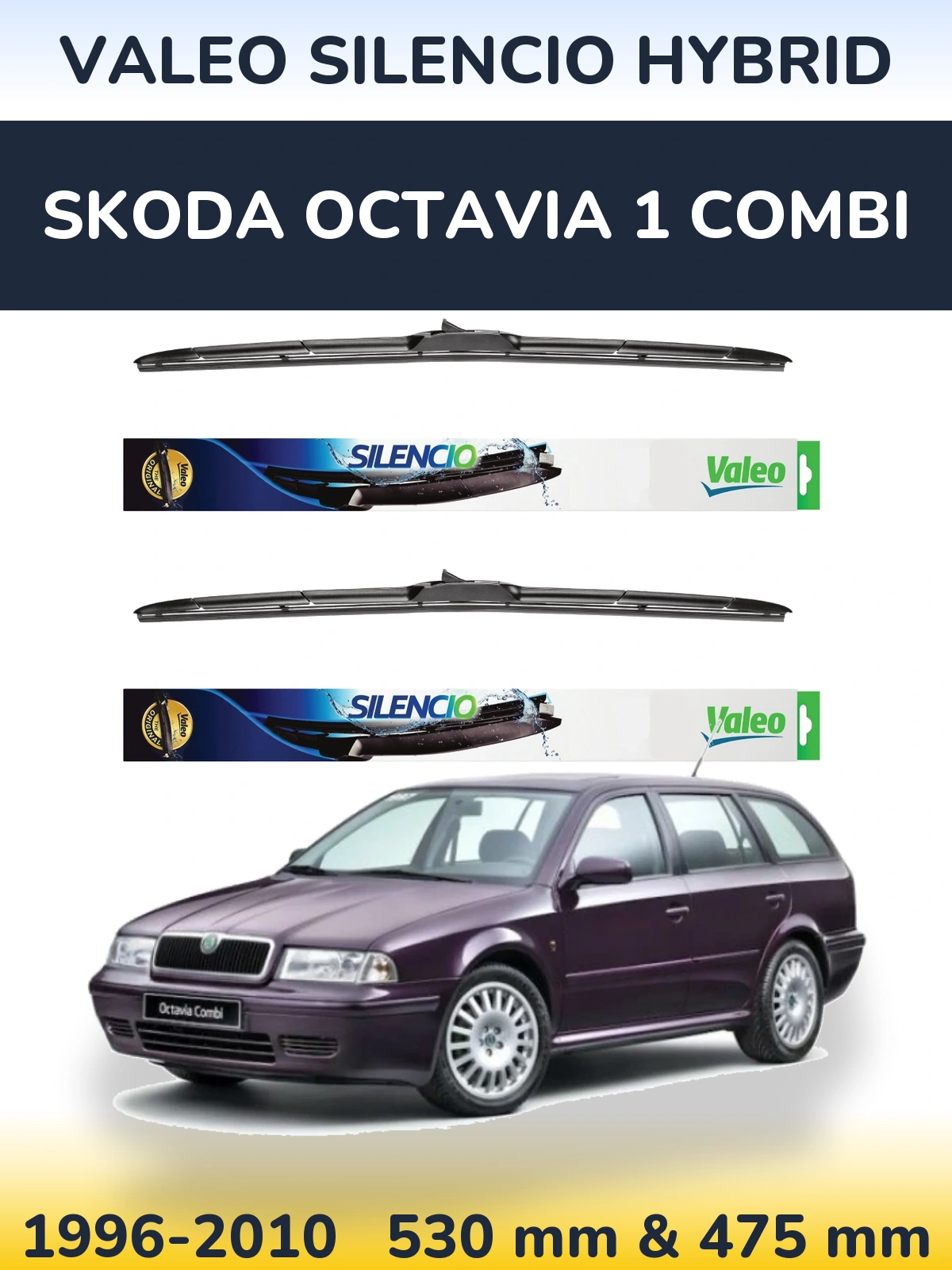 Front wiper blade set Valeo Silencio Hybrid 530 & 475 mm for Skoda Octavia 1 Combi 1996-2010