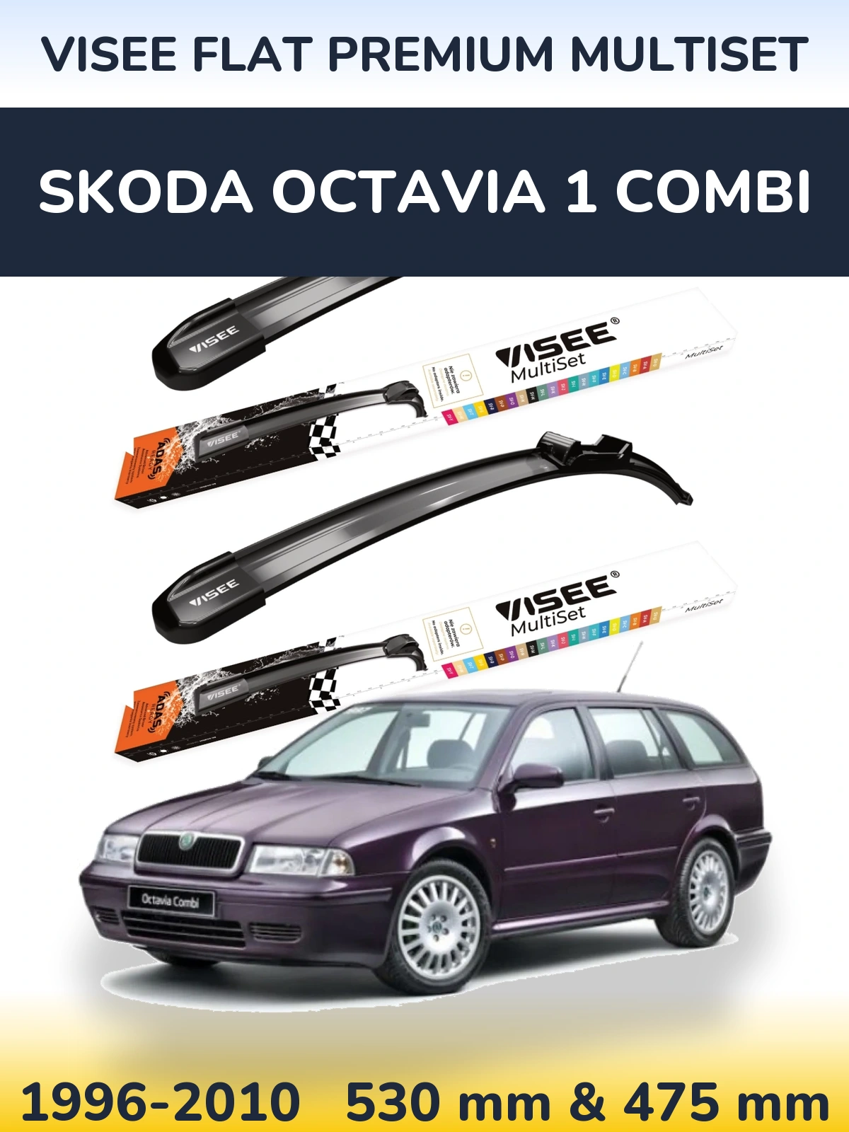 Front wiper blade set VISEE FLAT PREMIUM MultiSet 530 & 475 mm for Skoda Octavia 1 Combi 1996-2010