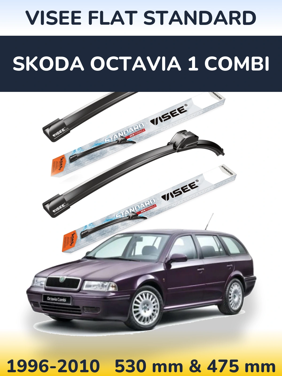 Front wiper blade set VISEE FLAT STANDARD 530 & 475 mm for Skoda Octavia 1 Combi 1996-2010