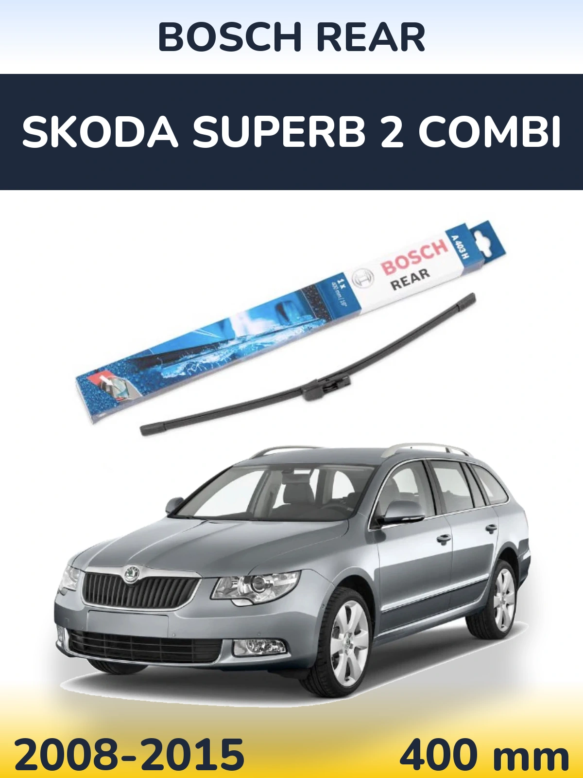 Tylna wycieraczka BOSCH Rear 400 mm do Skoda Superb 2 Combi 2008-2015