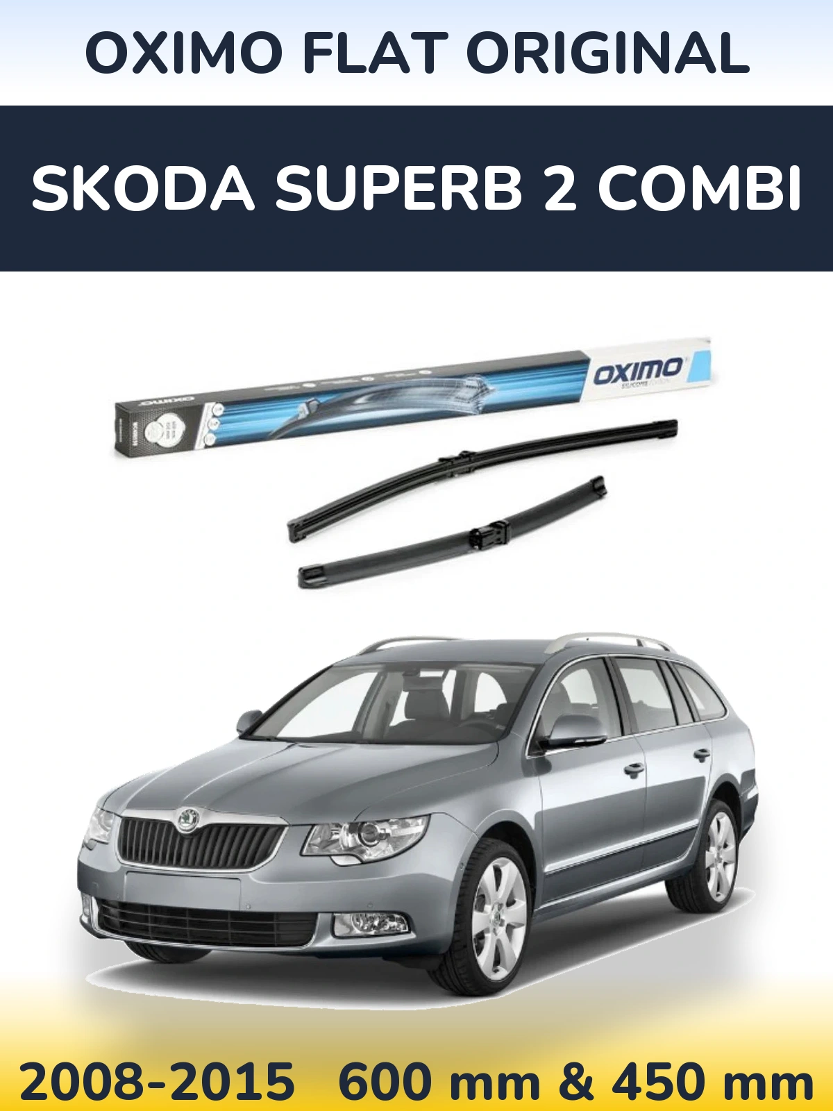 Комплект передних дворников Oximo Flat Original 600 & 450 мм для Skoda Superb 2 Combi 2008-2015