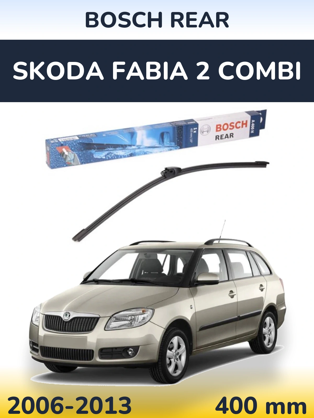 Tylna wycieraczka BOSCH Rear 400 mm do Skoda Fabia 2 Combi 2006-2013