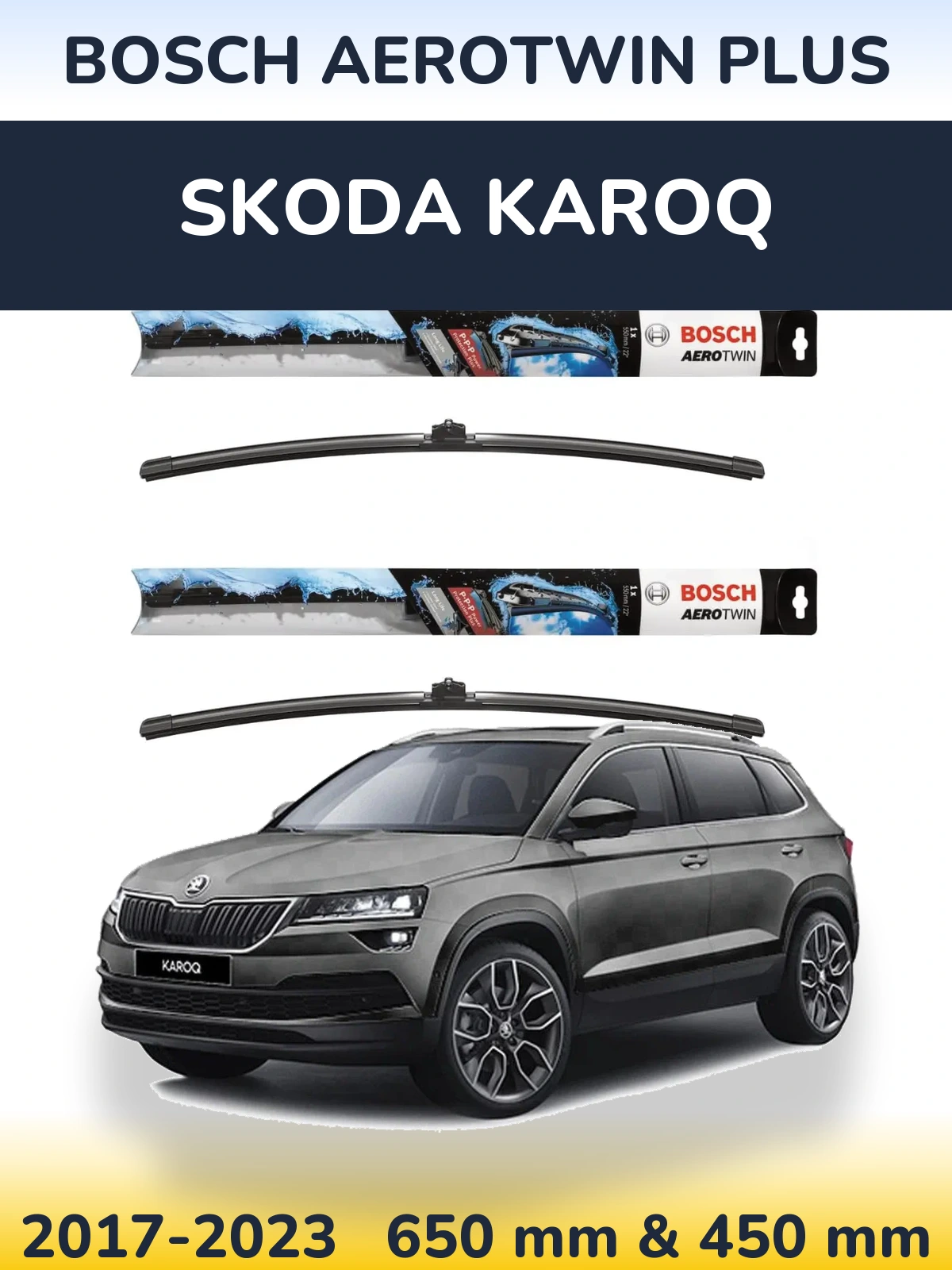 Komplet przednich wycieraczek BOSCH AeroTwin Plus 650 & 450 mm do Skoda Karoq 2017-2023