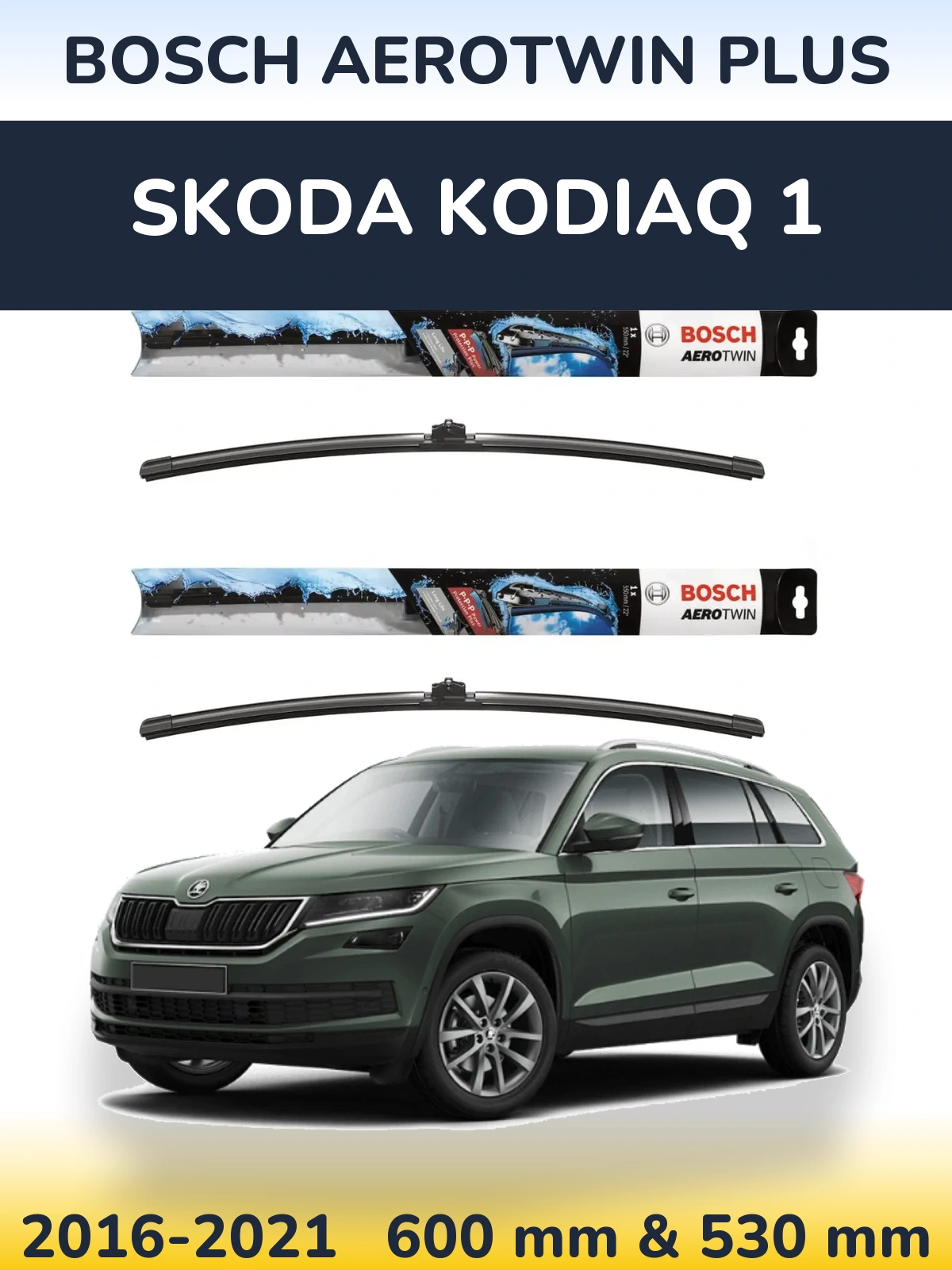 Комплект передних дворников BOSCH AeroTwin Plus 600 & 530 мм для Skoda Kodiaq 1 2016-2021