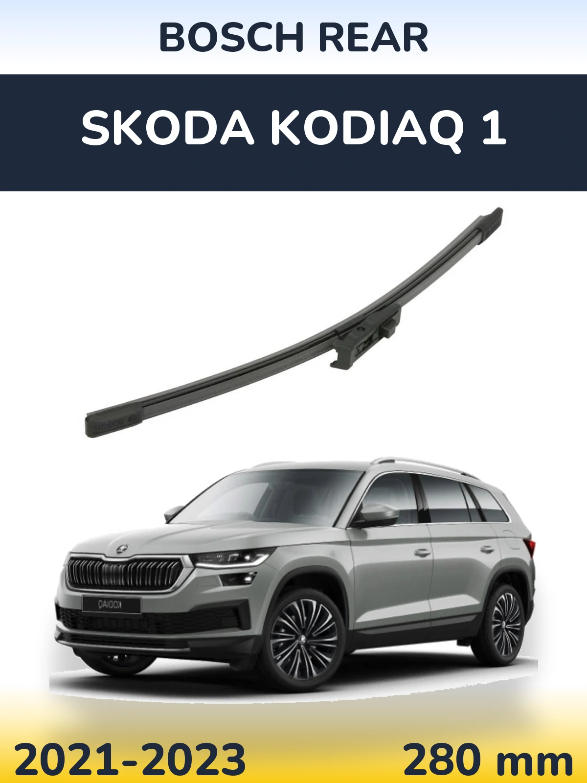 Tylna wycieraczka BOSCH Rear 280 mm do Skoda Kodiaq 1 2021-2023