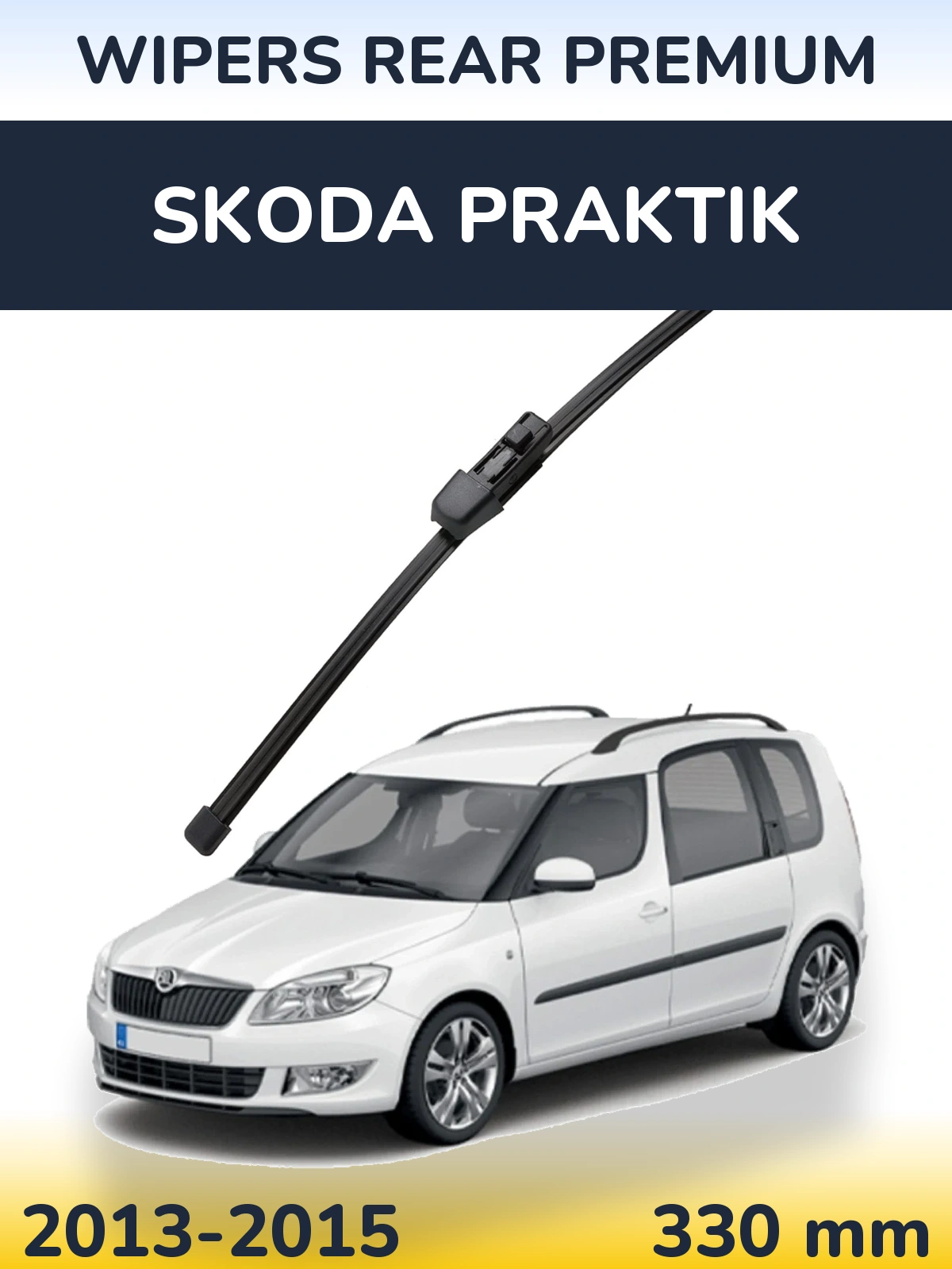 Tylna wycieraczka WIPERS REAR PREMIUM 330 mm do Skoda Praktik 2013-2015