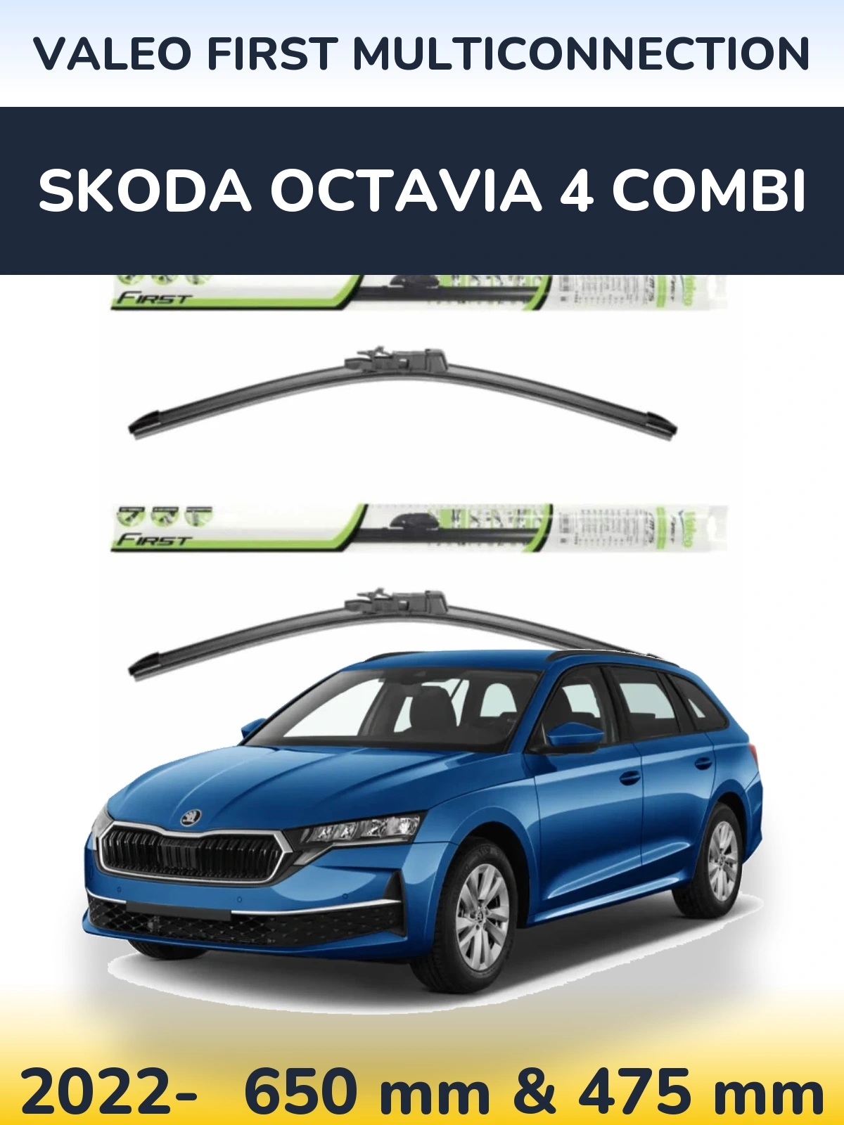 Komplet przednich wycieraczek Valeo First MultiConnection 650 & 475 mm do Skoda Octavia 4 Combi 2022-2026
