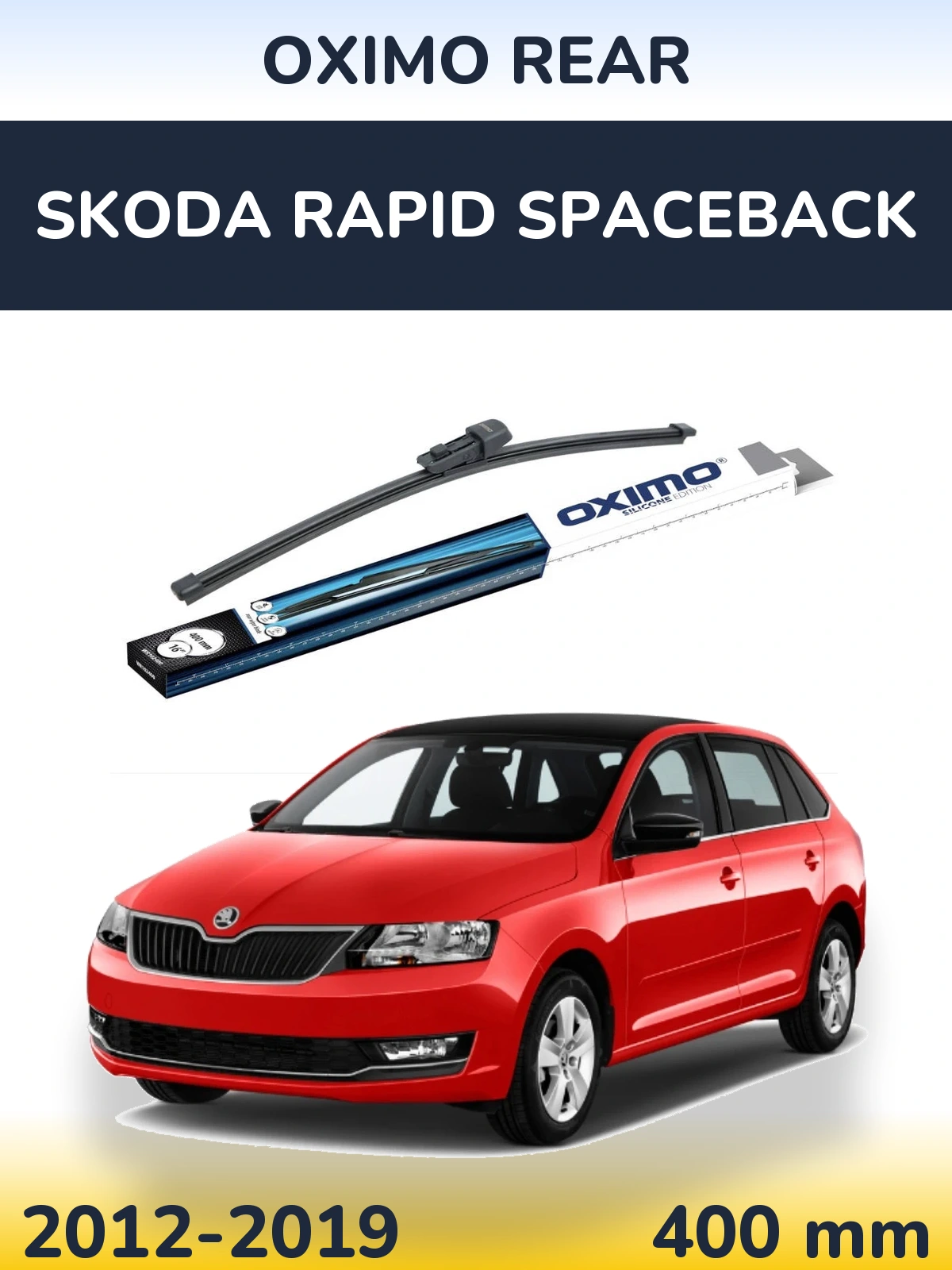 Tylna wycieraczka Oximo Rear 400 mm do Skoda Rapid Spaceback 2012-2019
