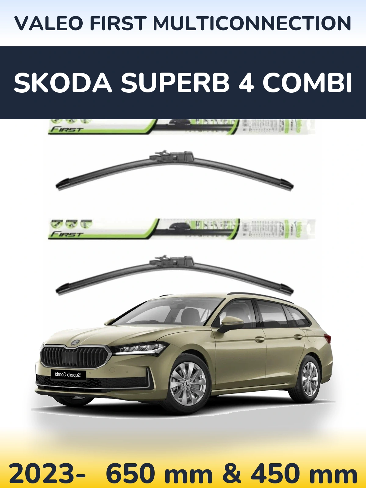 Komplet przednich wycieraczek Valeo First MultiConnection 650 & 450 mm do Skoda Superb 4 Combi 2023-2026