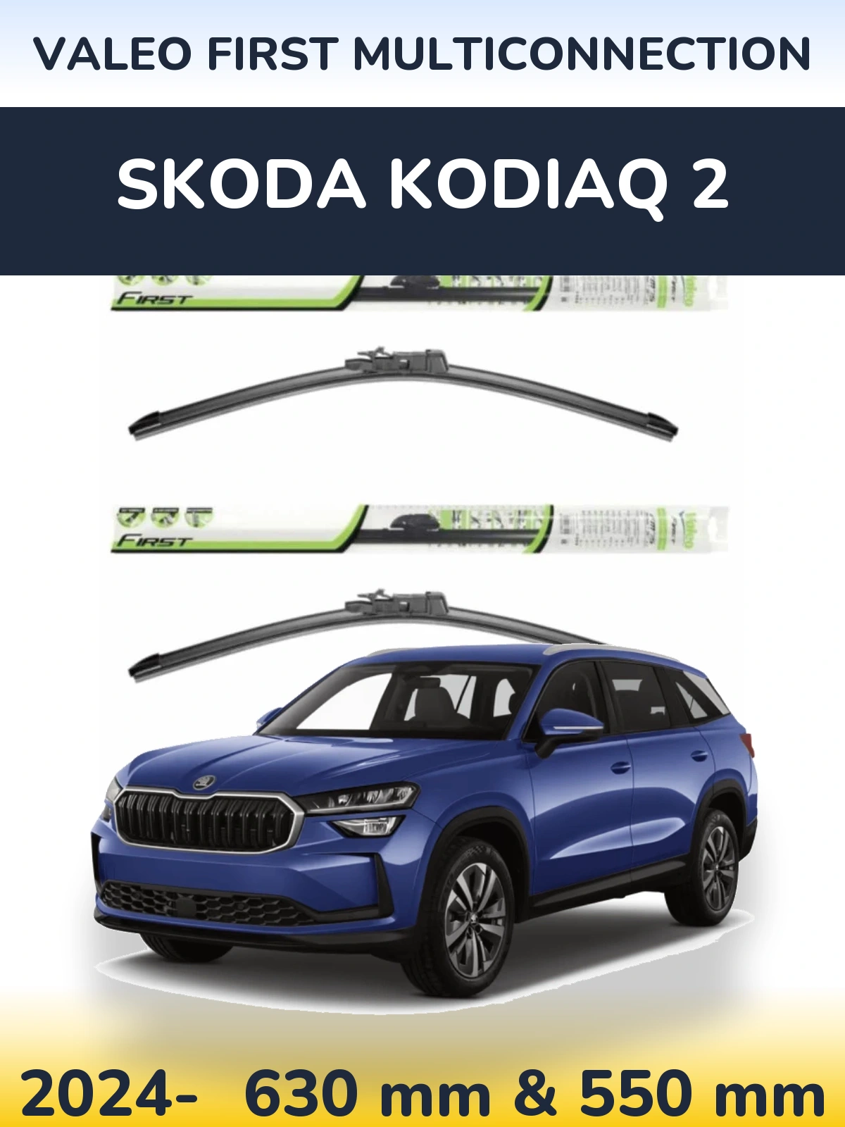 Komplet przednich wycieraczek Valeo First MultiConnection 600 & 550 mm do Skoda Kodiaq 2 2024-2026