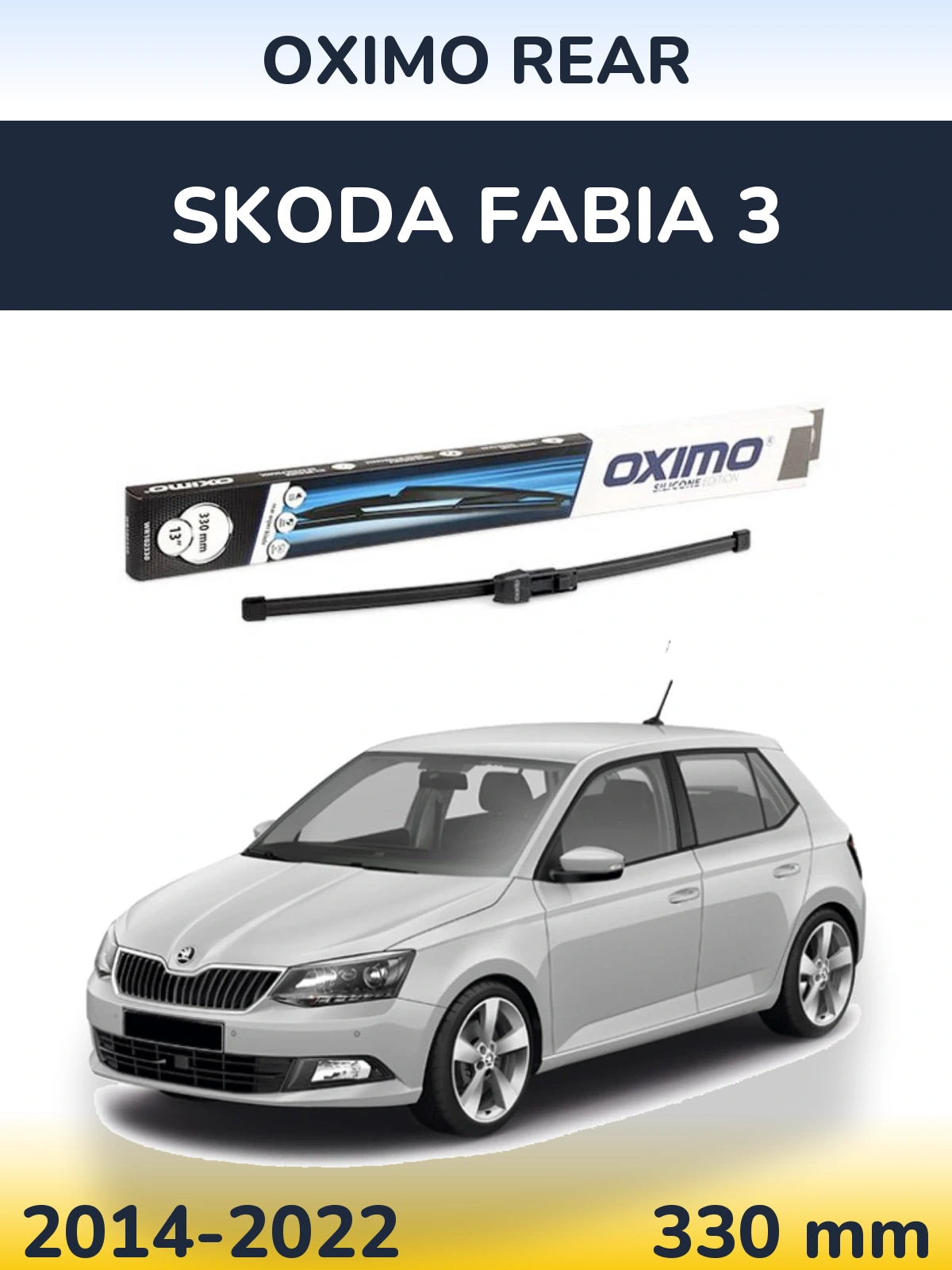 Tylna wycieraczka Oximo Rear 330 mm do Skoda Fabia 3 2014-2022